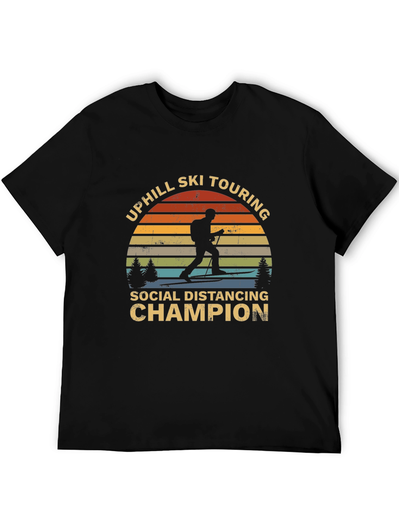 Uphill Ski Touring Social Distancing Champion Tee