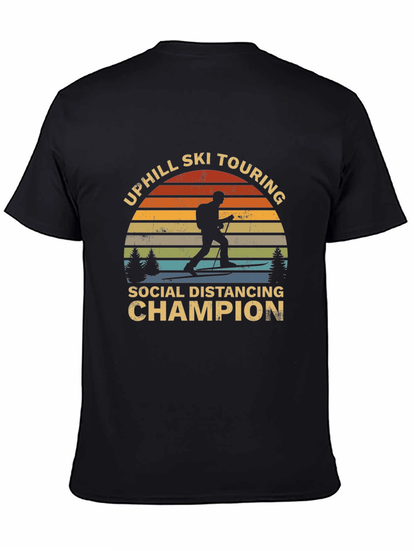 Uphill Ski Touring Social Distancing Champion Tee