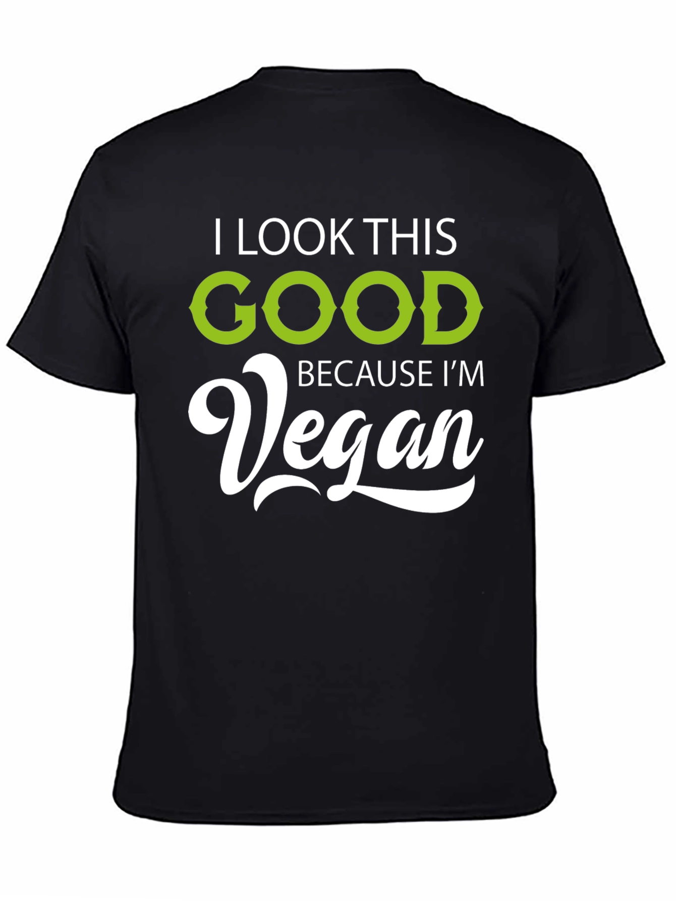 Vegan Lifestyle T-Shirt - Look Good