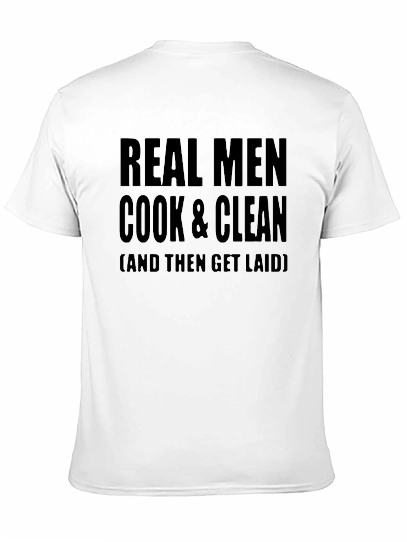 Real Men Cook & Clean T-Shirt