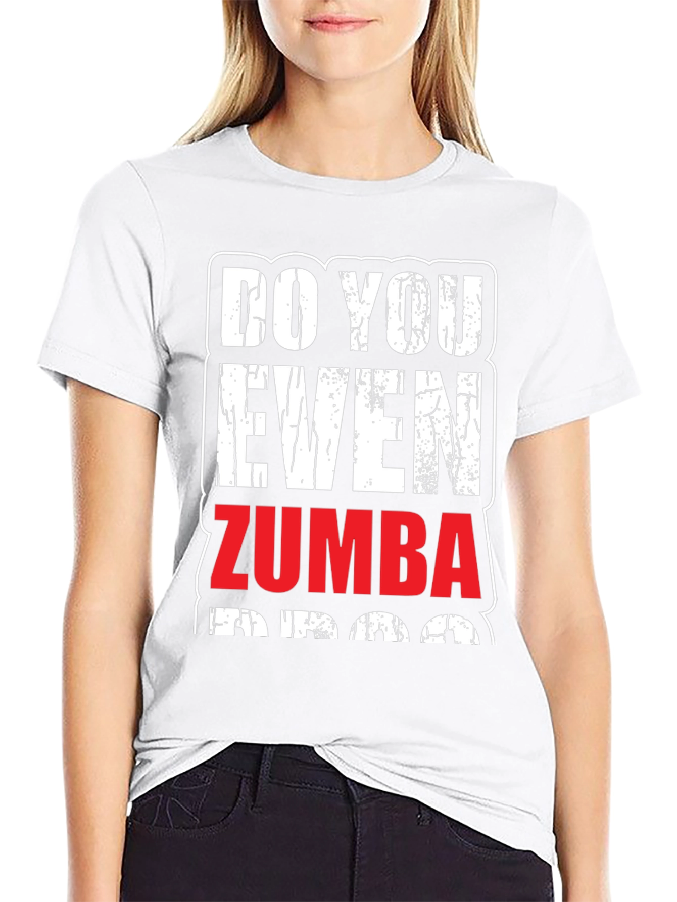 Do You Even Zumba? Funny Workout T-Shirt