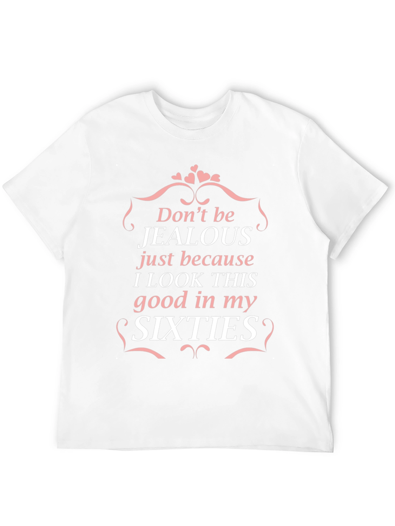 Dont be Jealous T-Shirt - Sixties Black Tee