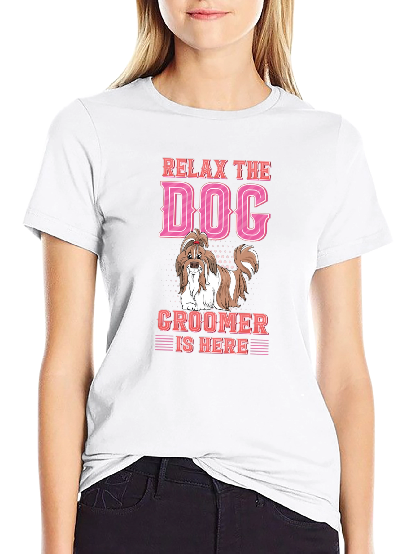 Relax Dog Groomer is Here T-Shirt