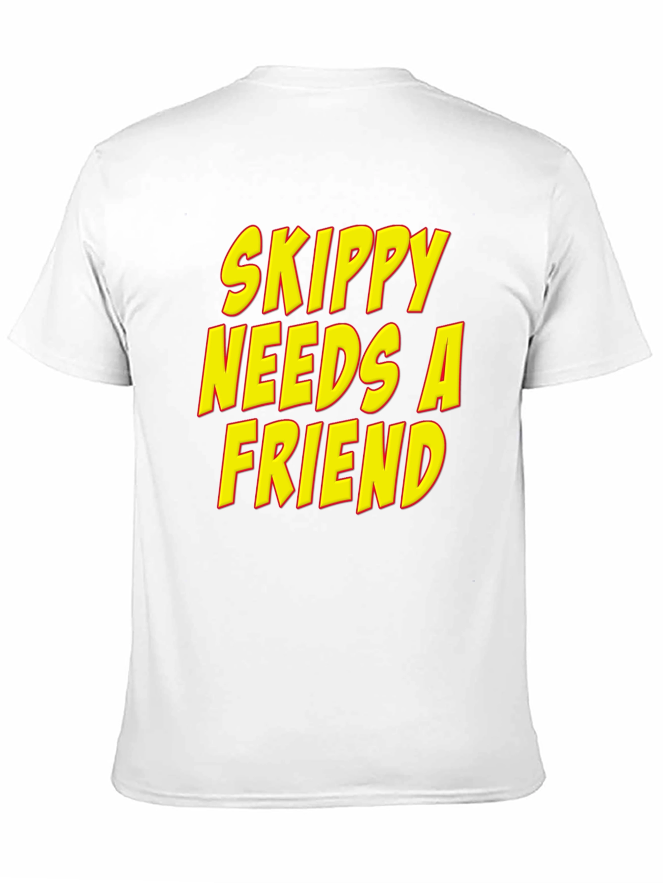 Skippy Needs A Friend Graphic T-Shirt