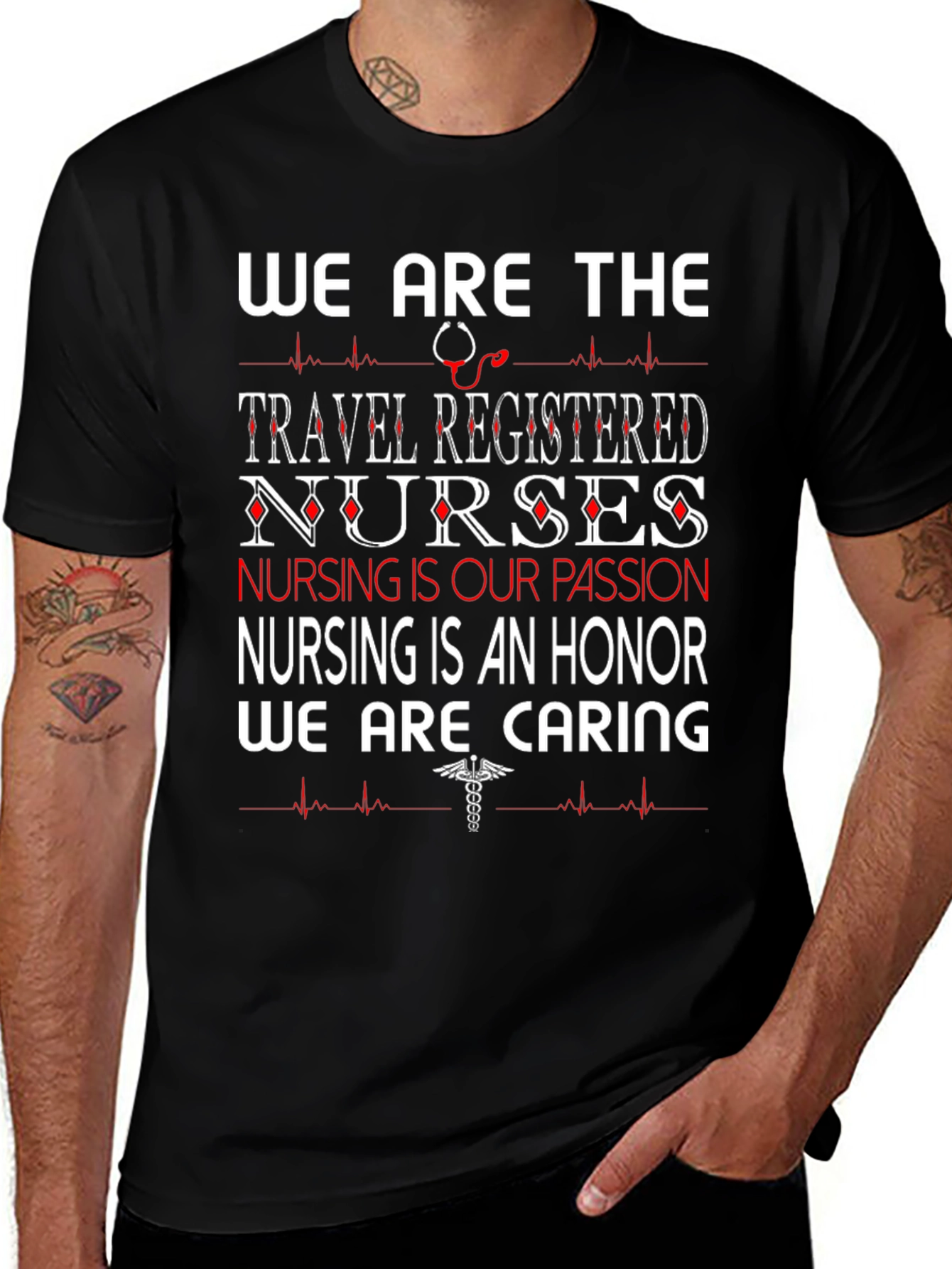 Travel Registered Nurse T-Shirt - Caring & Passionate