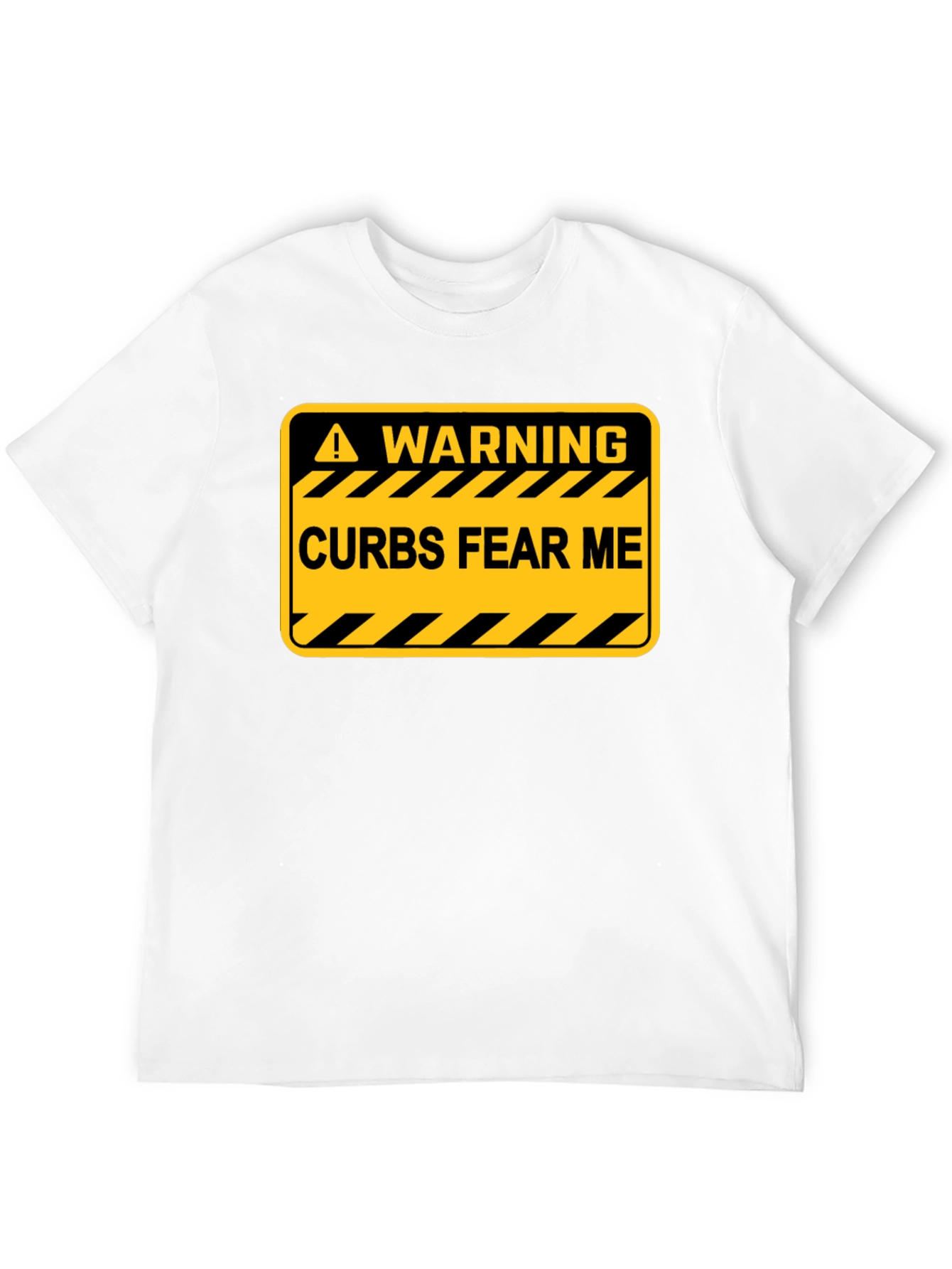 Warning: Curbs Fear Me Black T-Shirt