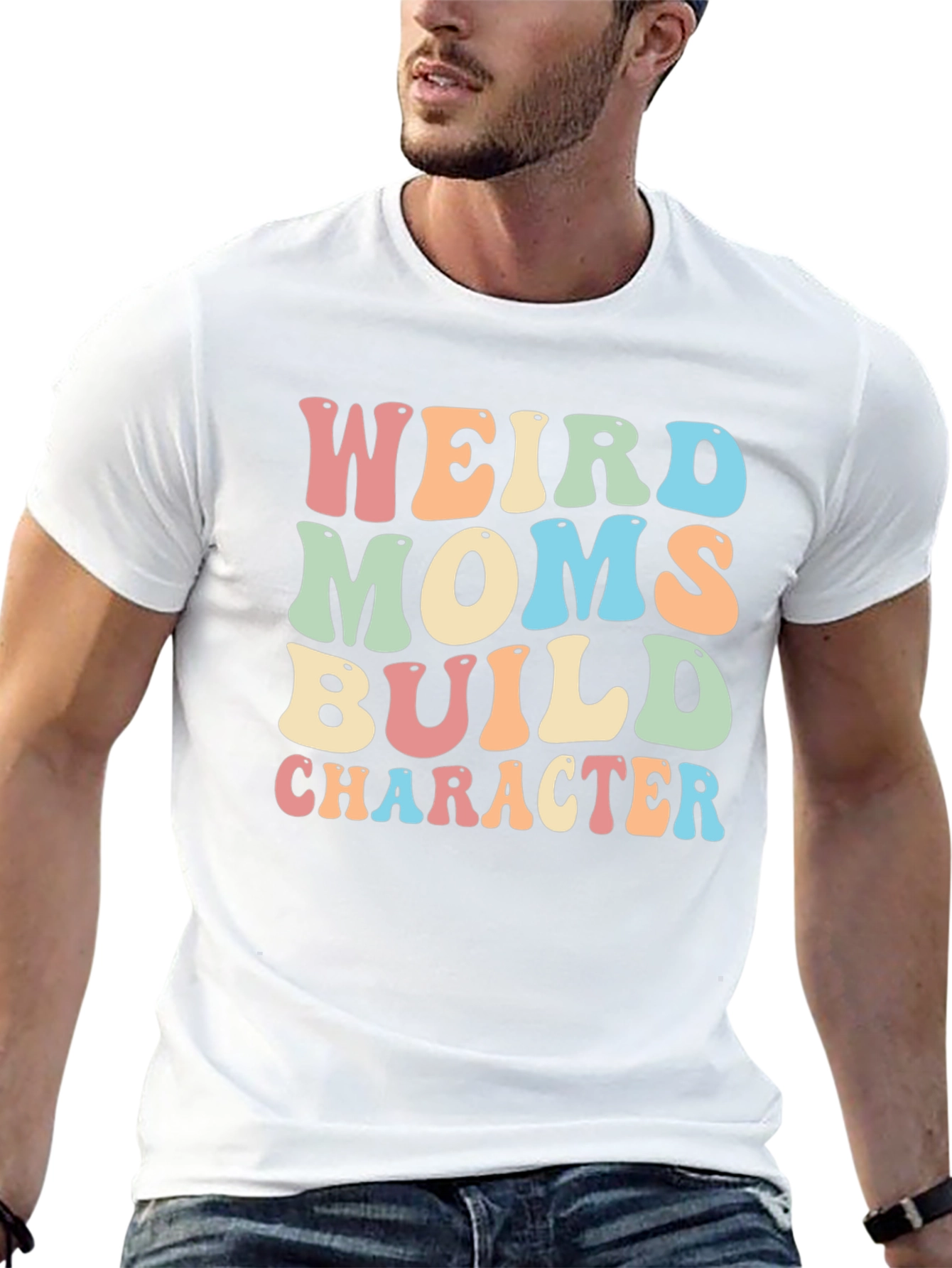 Weird Moms Build Character Graphic Tee