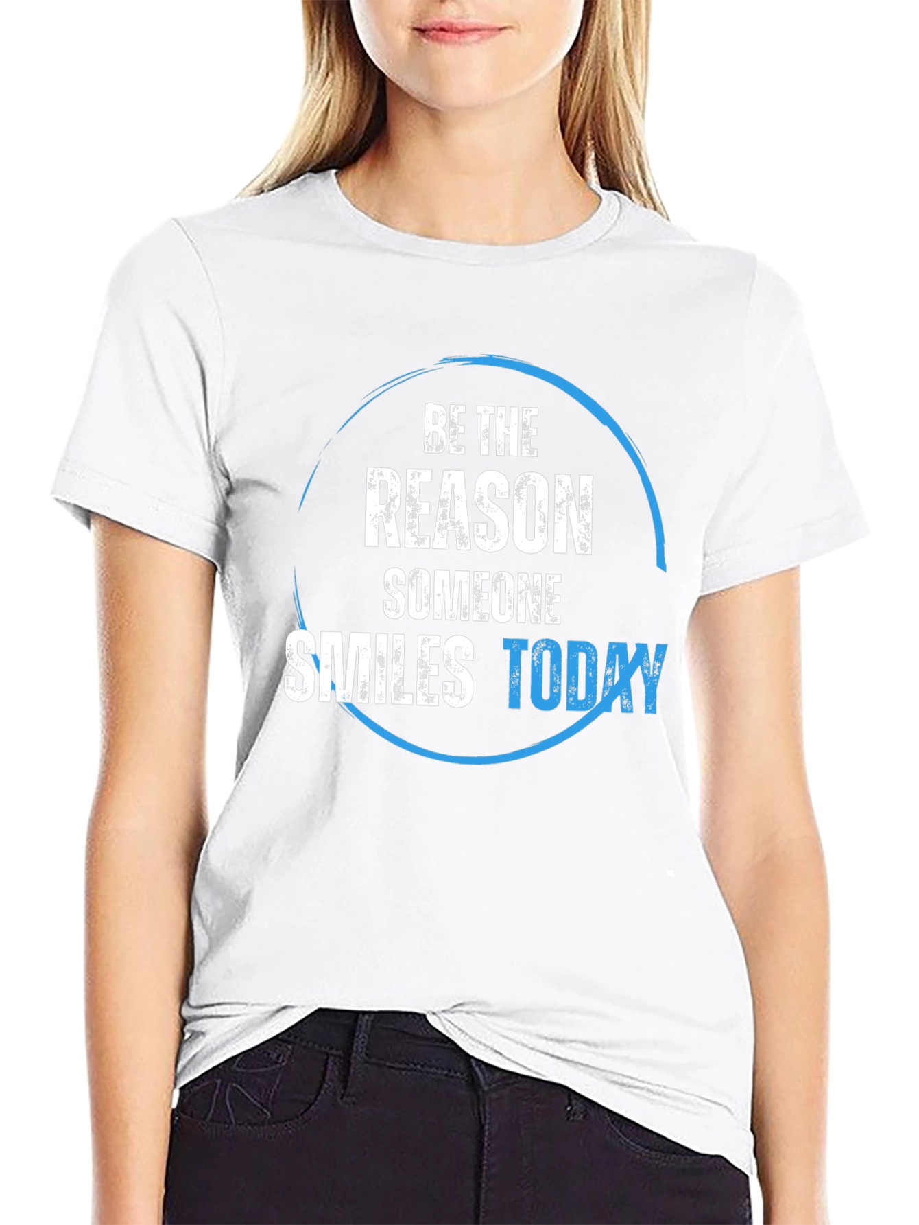 Be the Reason Someone Smiles Today T-Shirt