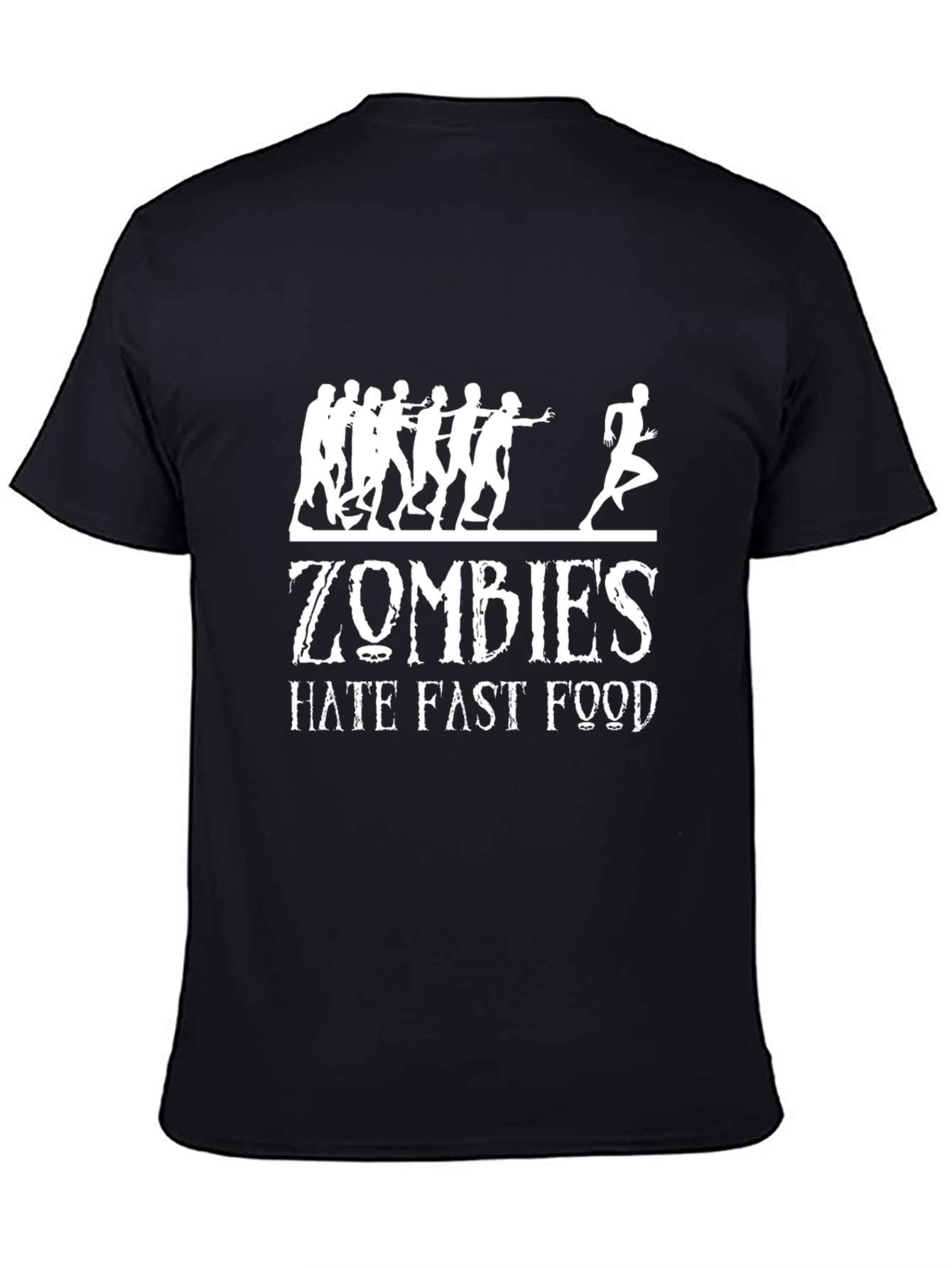 Zombies Hate Fast Food Graphic T-Shirt