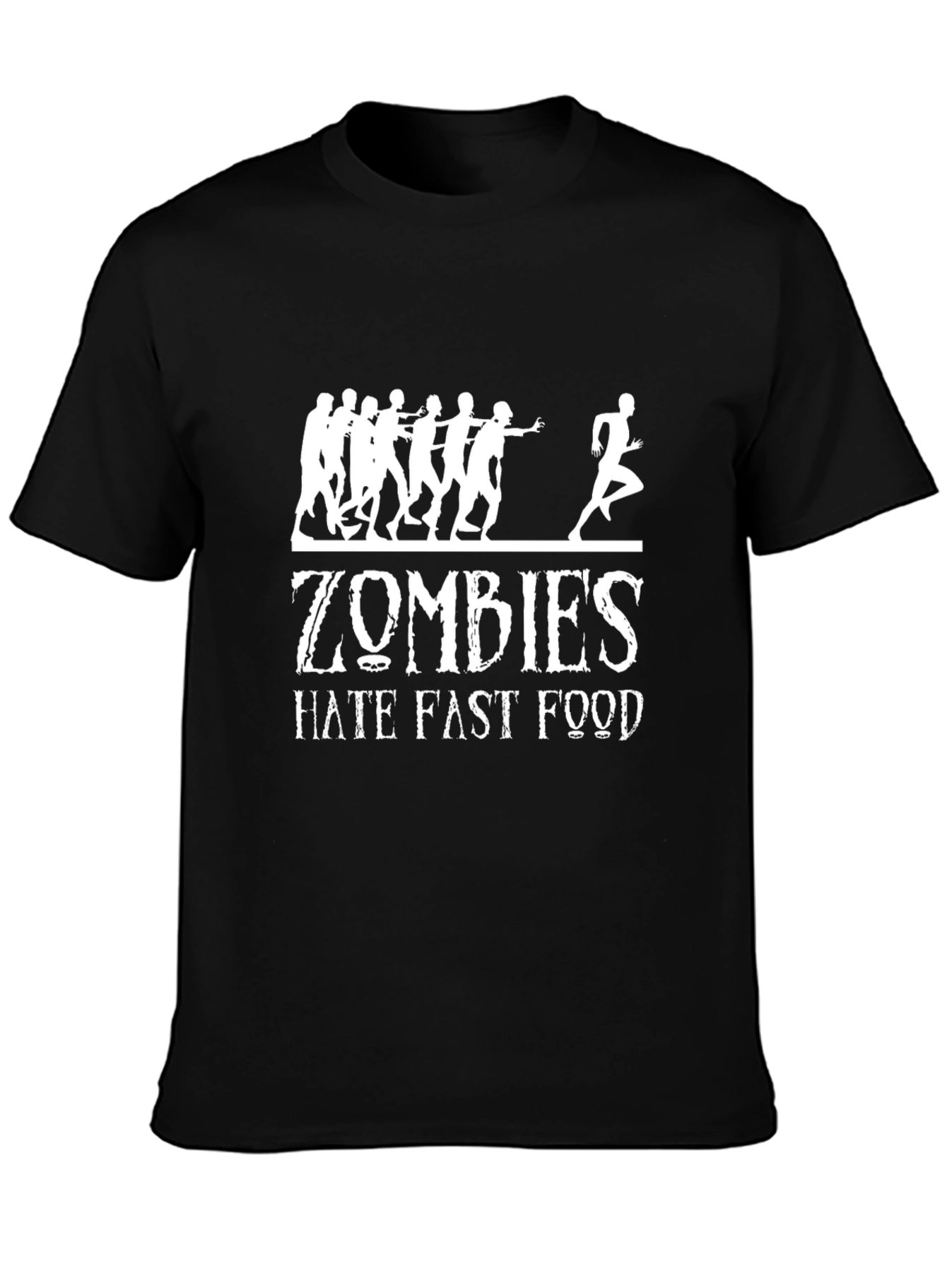 Zombies Hate Fast Food Graphic T-Shirt