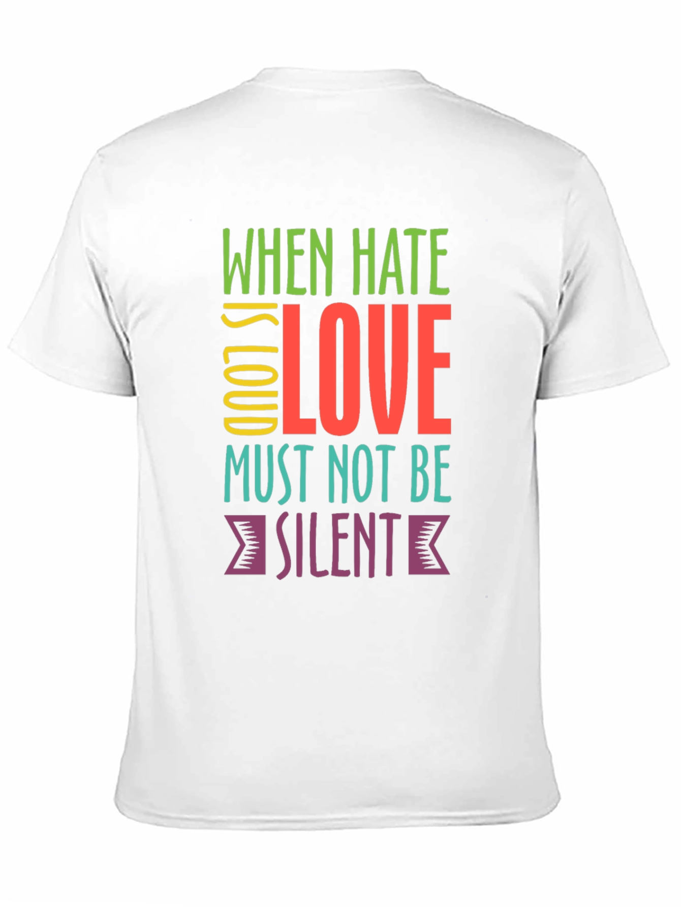 When Hate is Loud Love T-Shirt