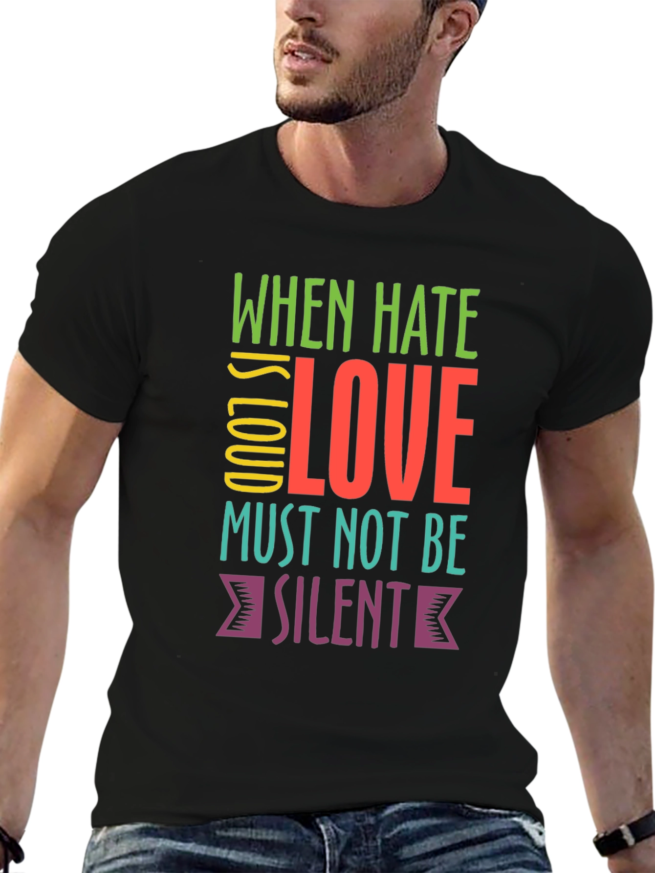 When Hate is Loud Love T-Shirt
