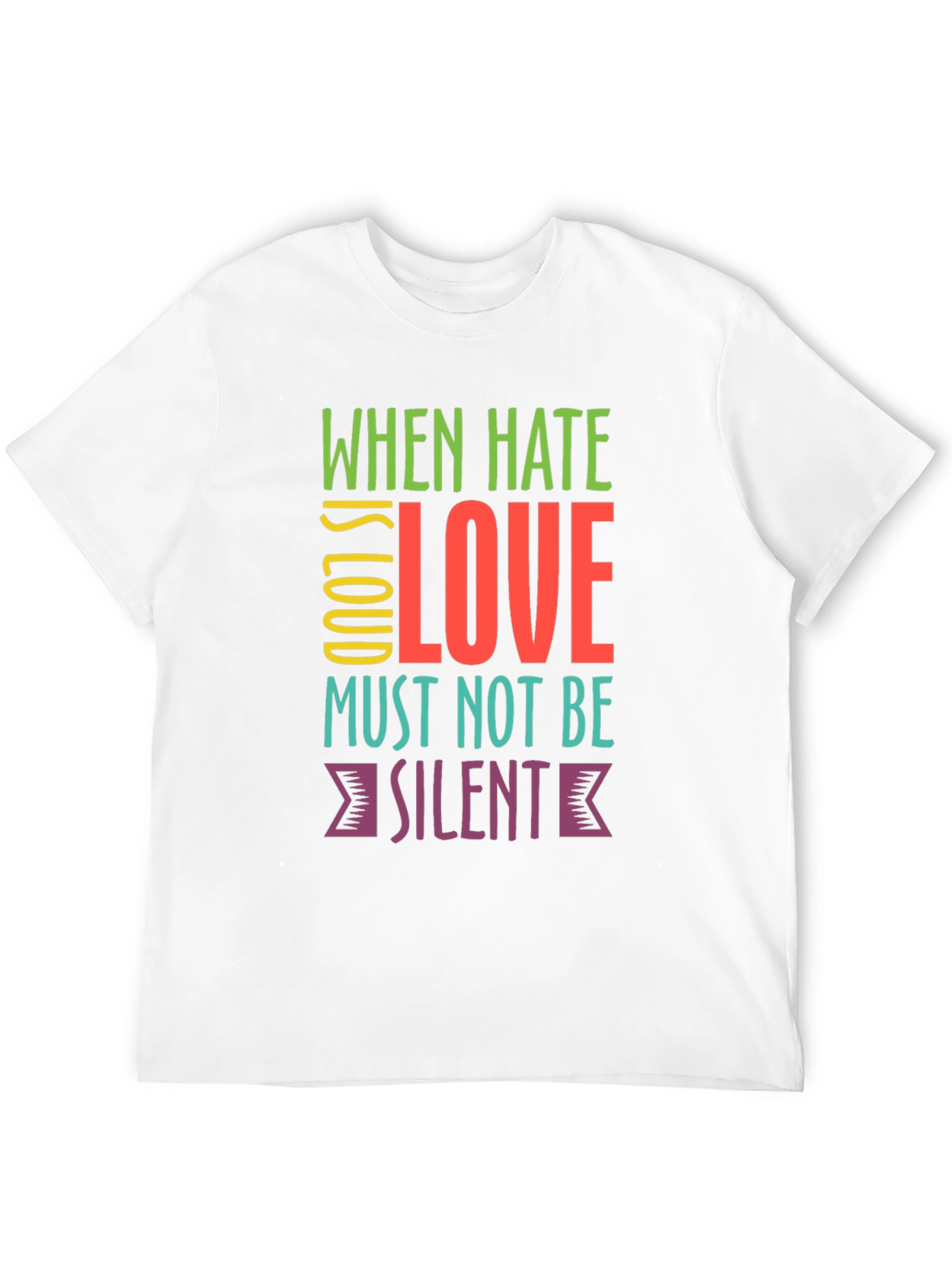 When Hate is Loud Love T-Shirt