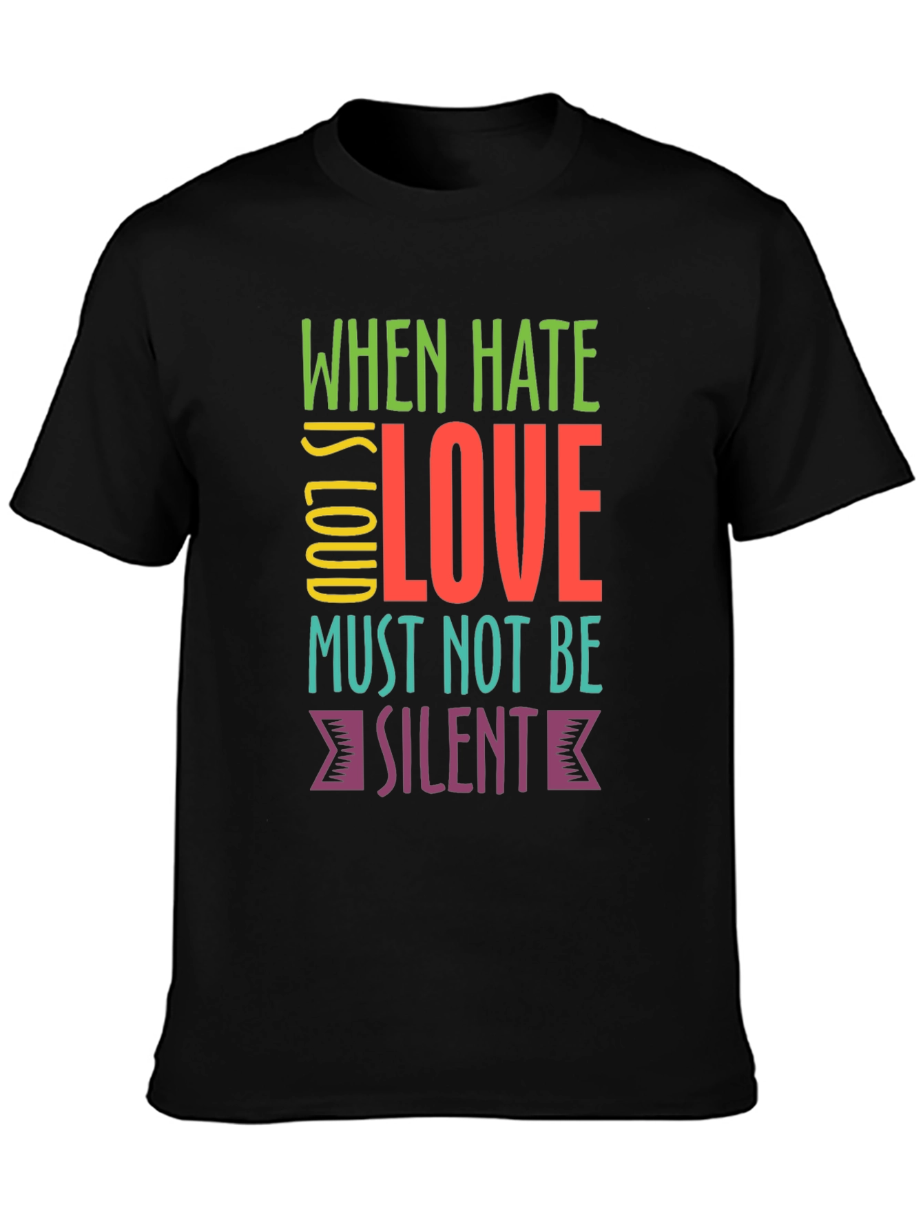 When Hate is Loud Love T-Shirt