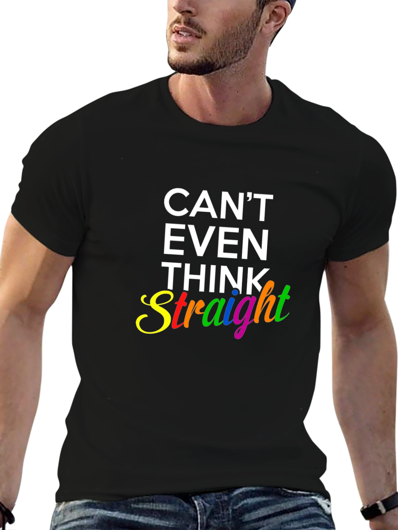 Cant Even Think Straight Rainbow Graphic T-Shirt