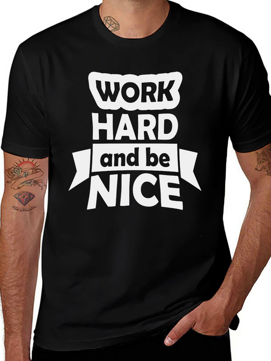 Work Hard & Be Nice Graphic Tee