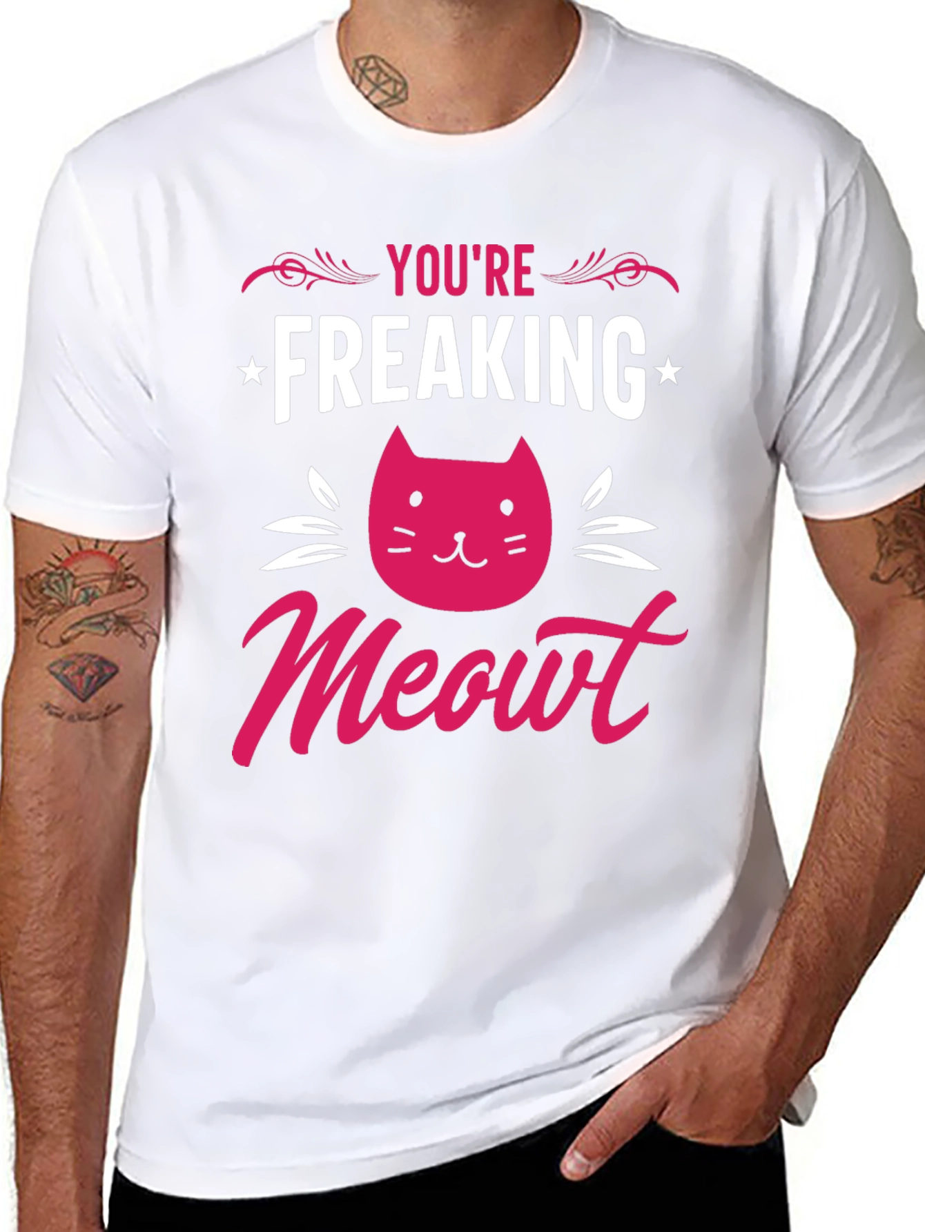 Youre Freaking Meowt T-Shirt