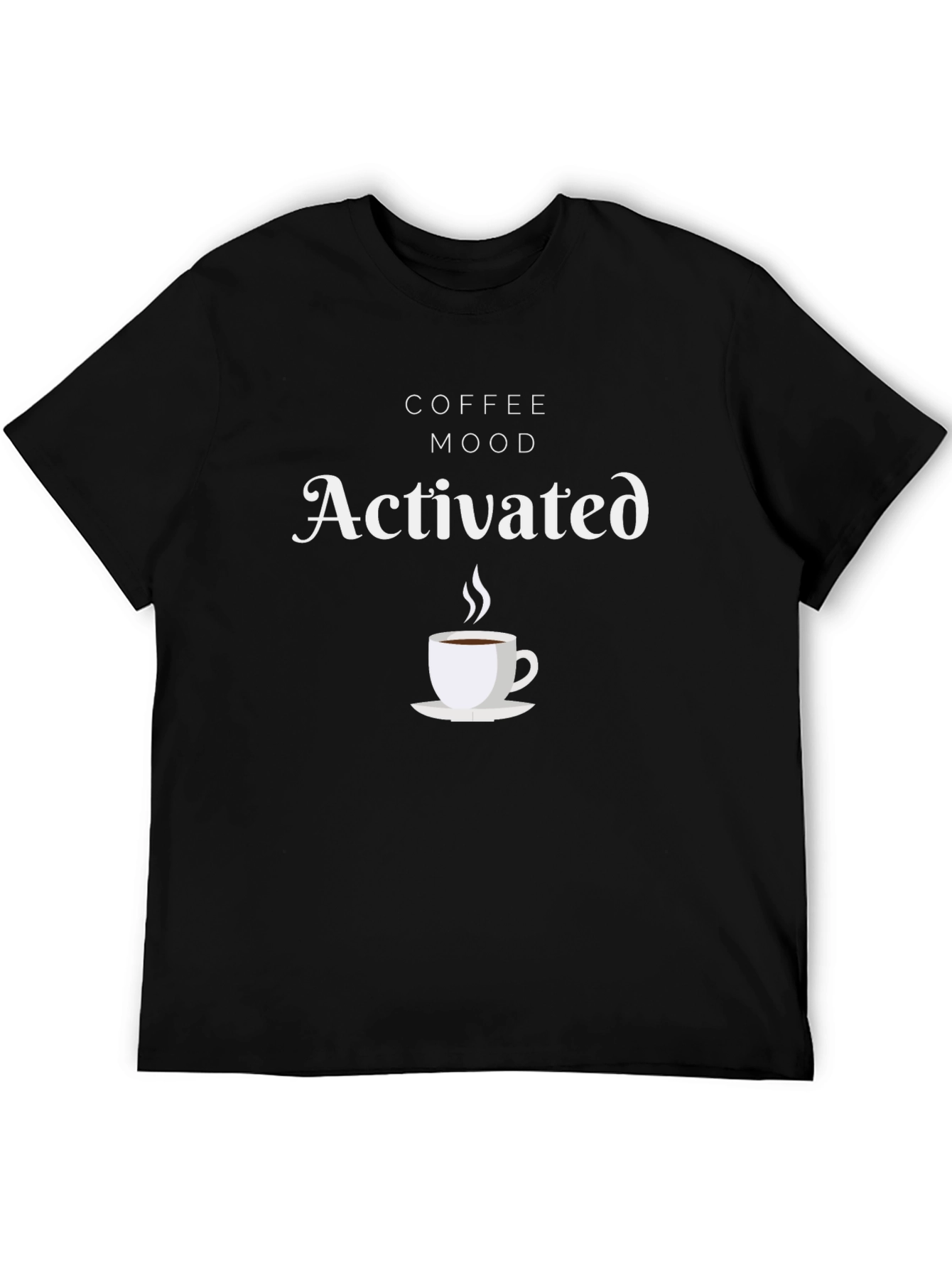 Coffee Mood Activated Black T-Shirt