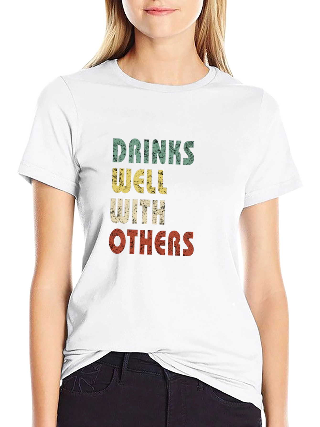 Drinks Well With Others Graphic T-Shirt