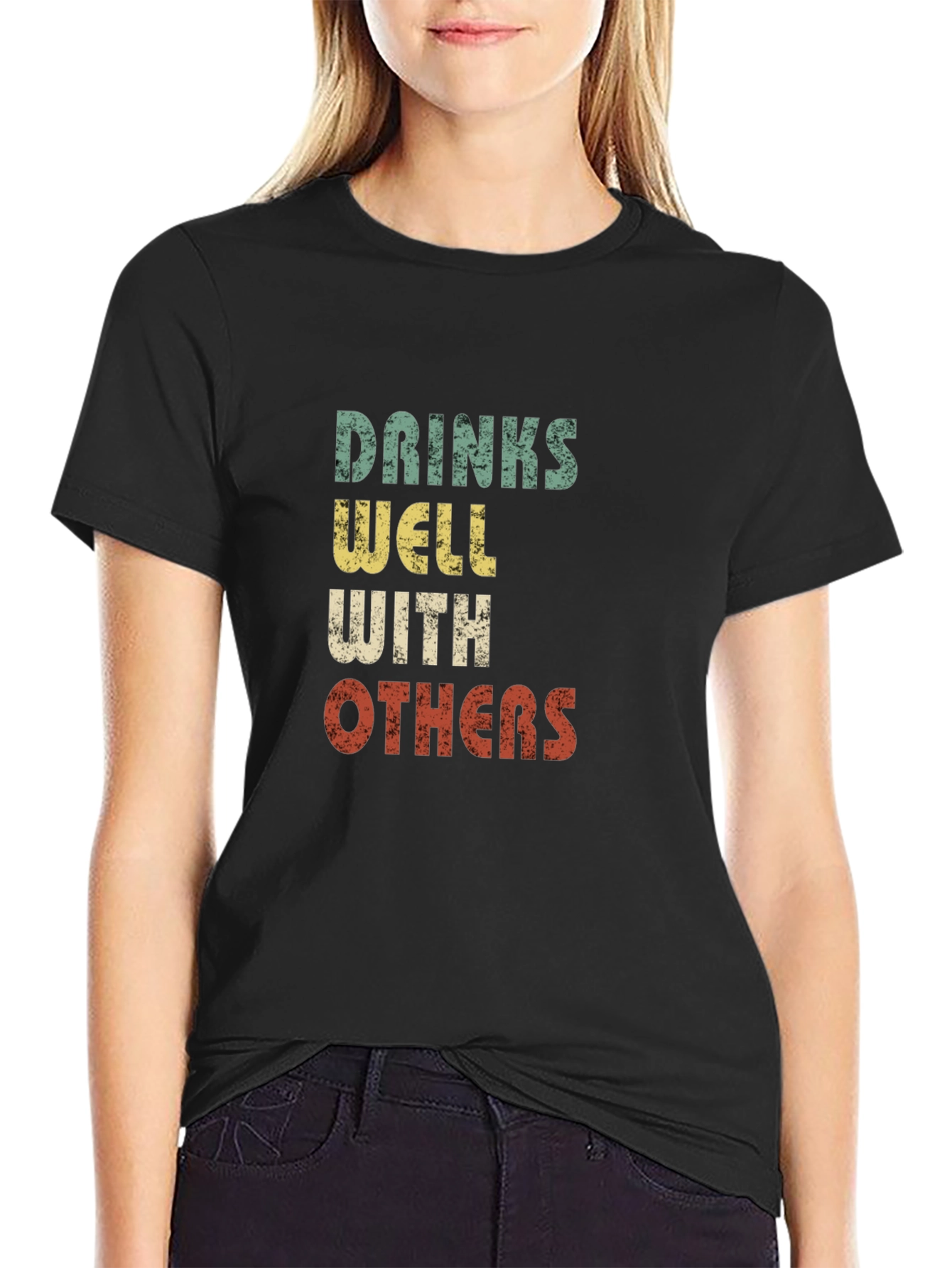 Drinks Well With Others Graphic T-Shirt