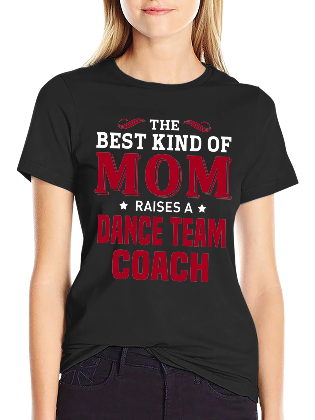 Best Kind of Mom Dance Team Coach T-Shirt