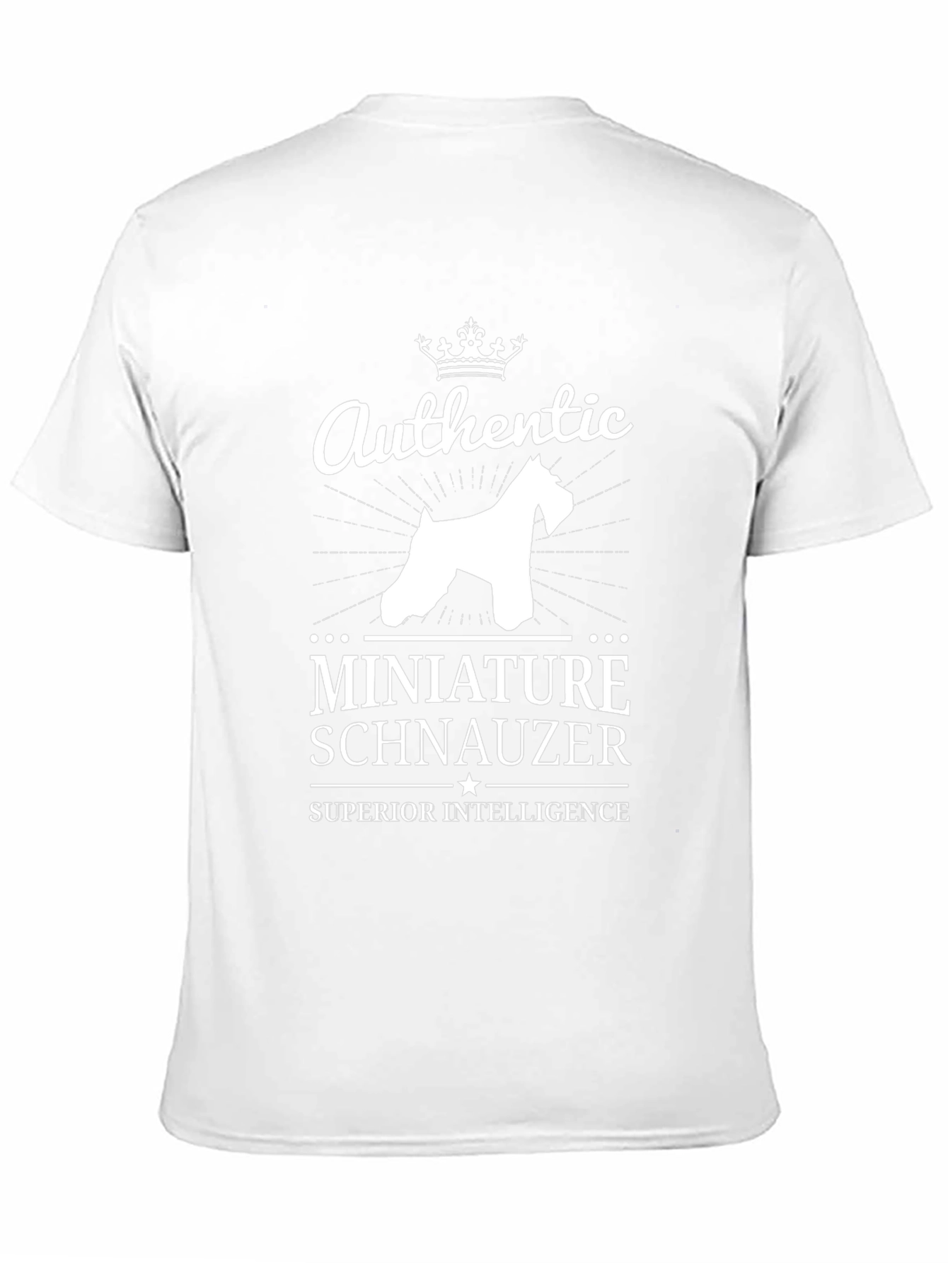 Authentic Miniature Schnauzer Superior Intelligence T-Shirt