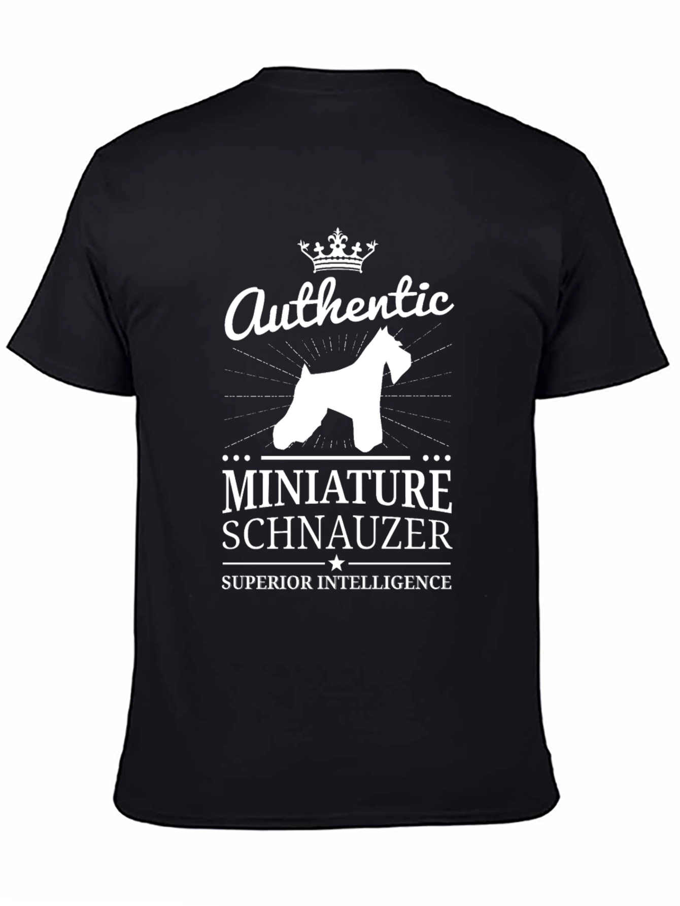 Authentic Miniature Schnauzer Superior Intelligence T-Shirt