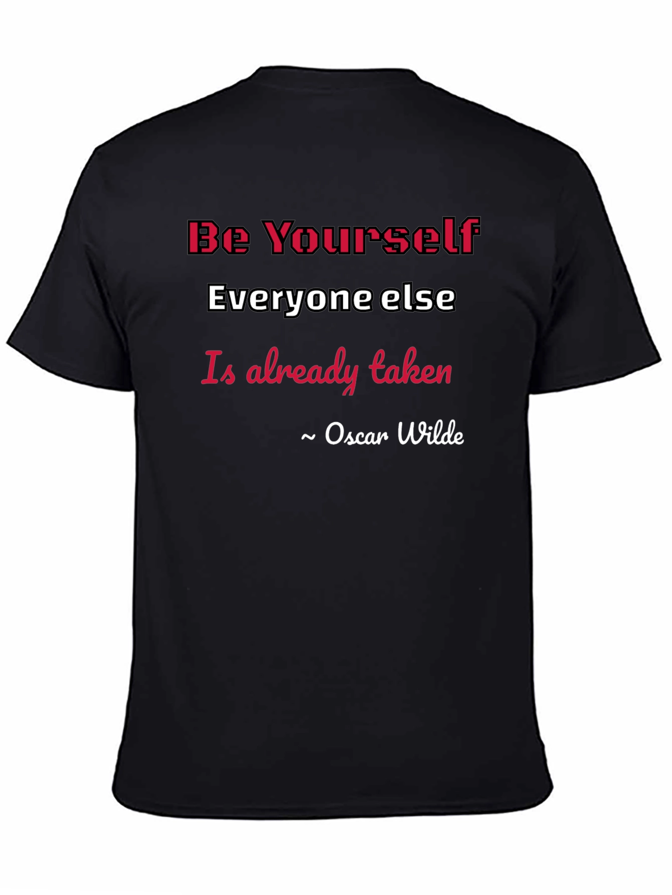 Be Yourself Oscar Wilde Quote Graphic Tee