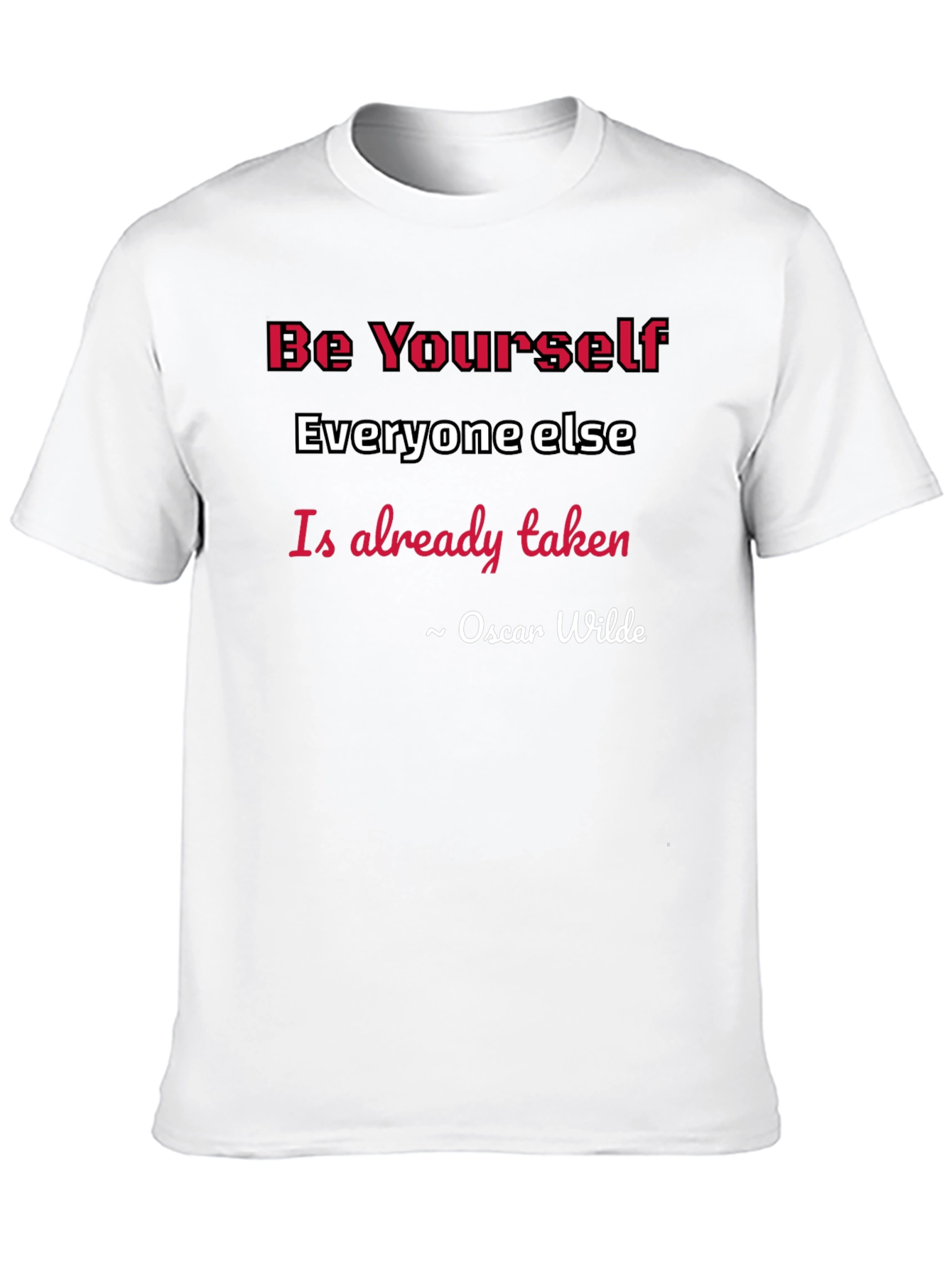 Be Yourself Oscar Wilde Quote Graphic Tee