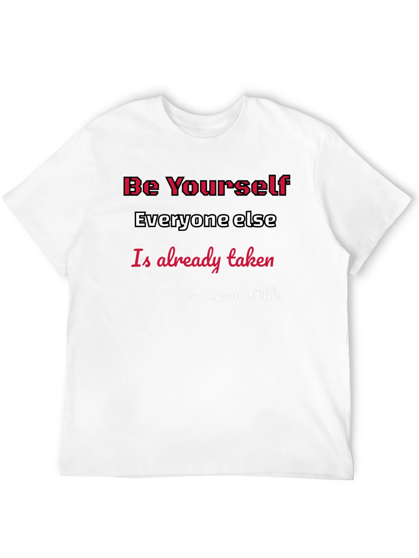 Be Yourself Oscar Wilde Quote Graphic Tee