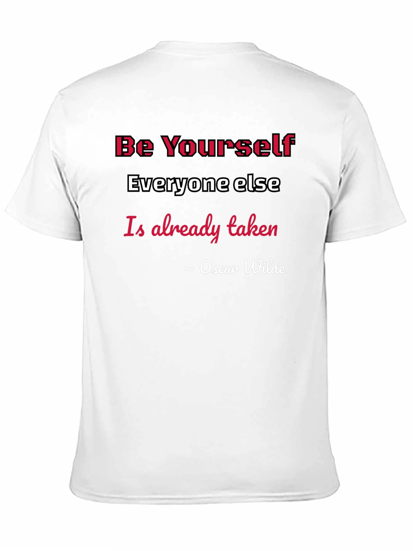 Be Yourself Oscar Wilde Quote Graphic Tee