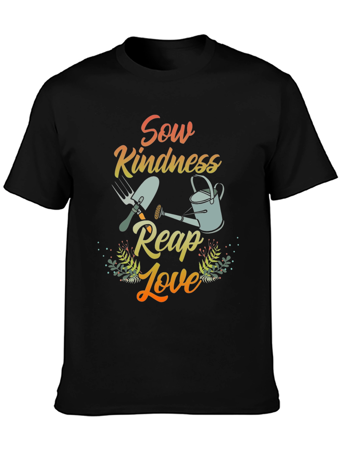 Sow Kindness Reap Love Graphic Tee