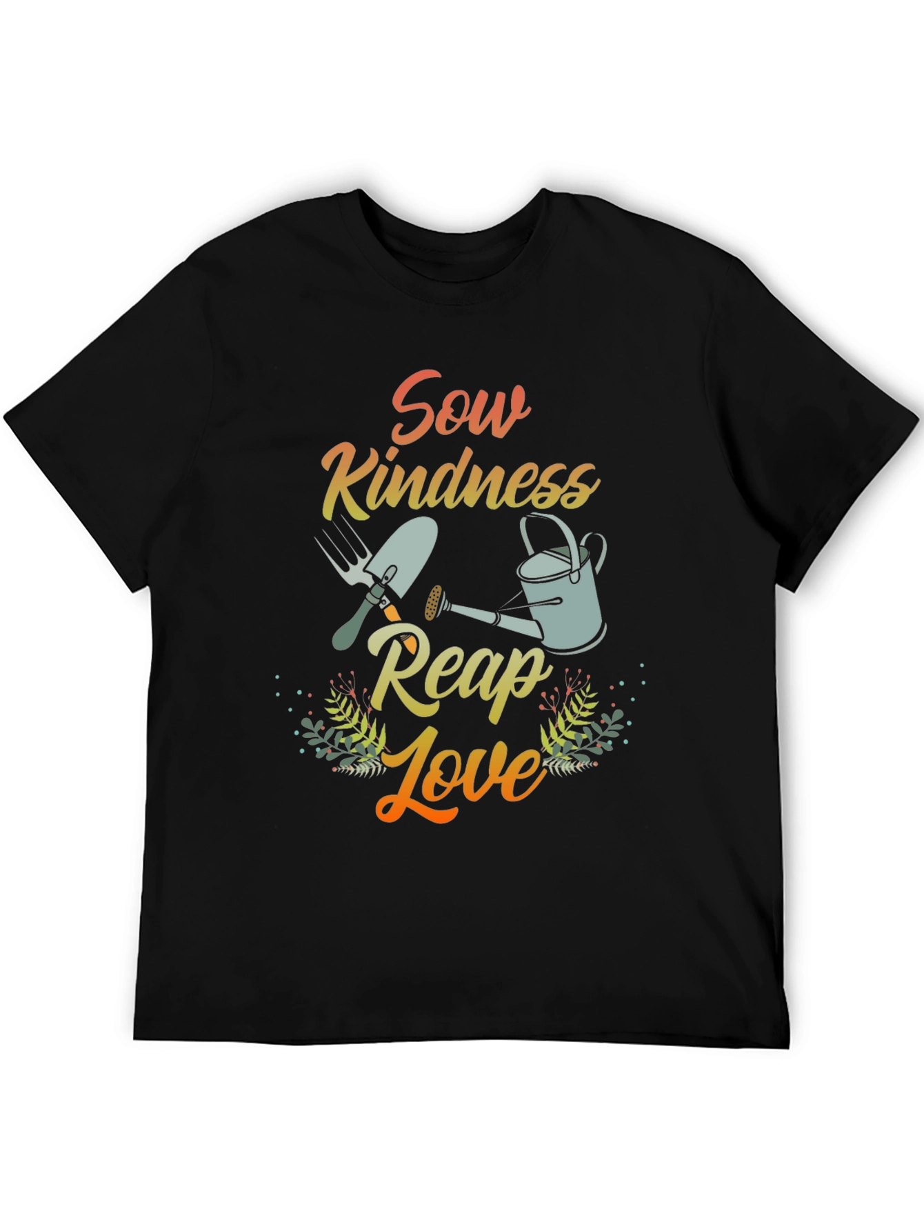Sow Kindness Reap Love Graphic Tee