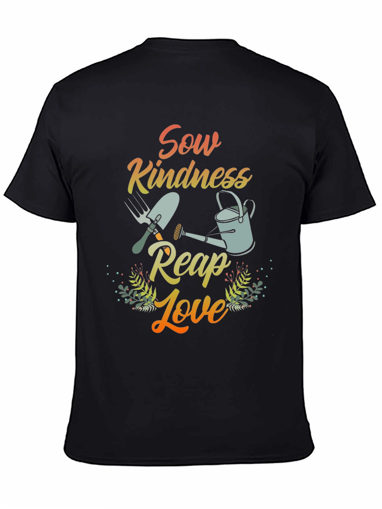 Sow Kindness Reap Love Graphic Tee