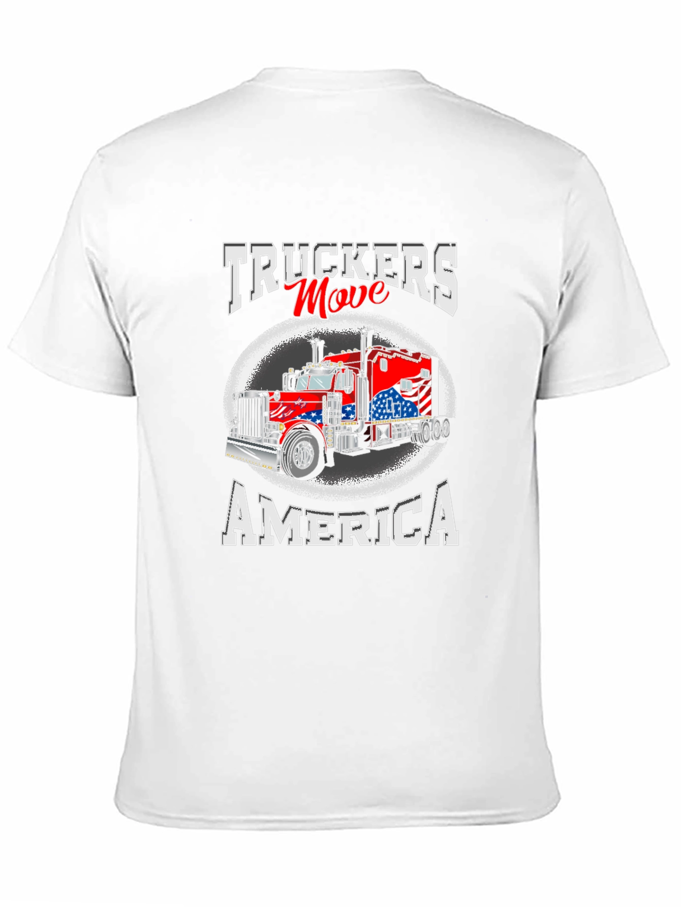 Truckers Move America Patriotic T-Shirt