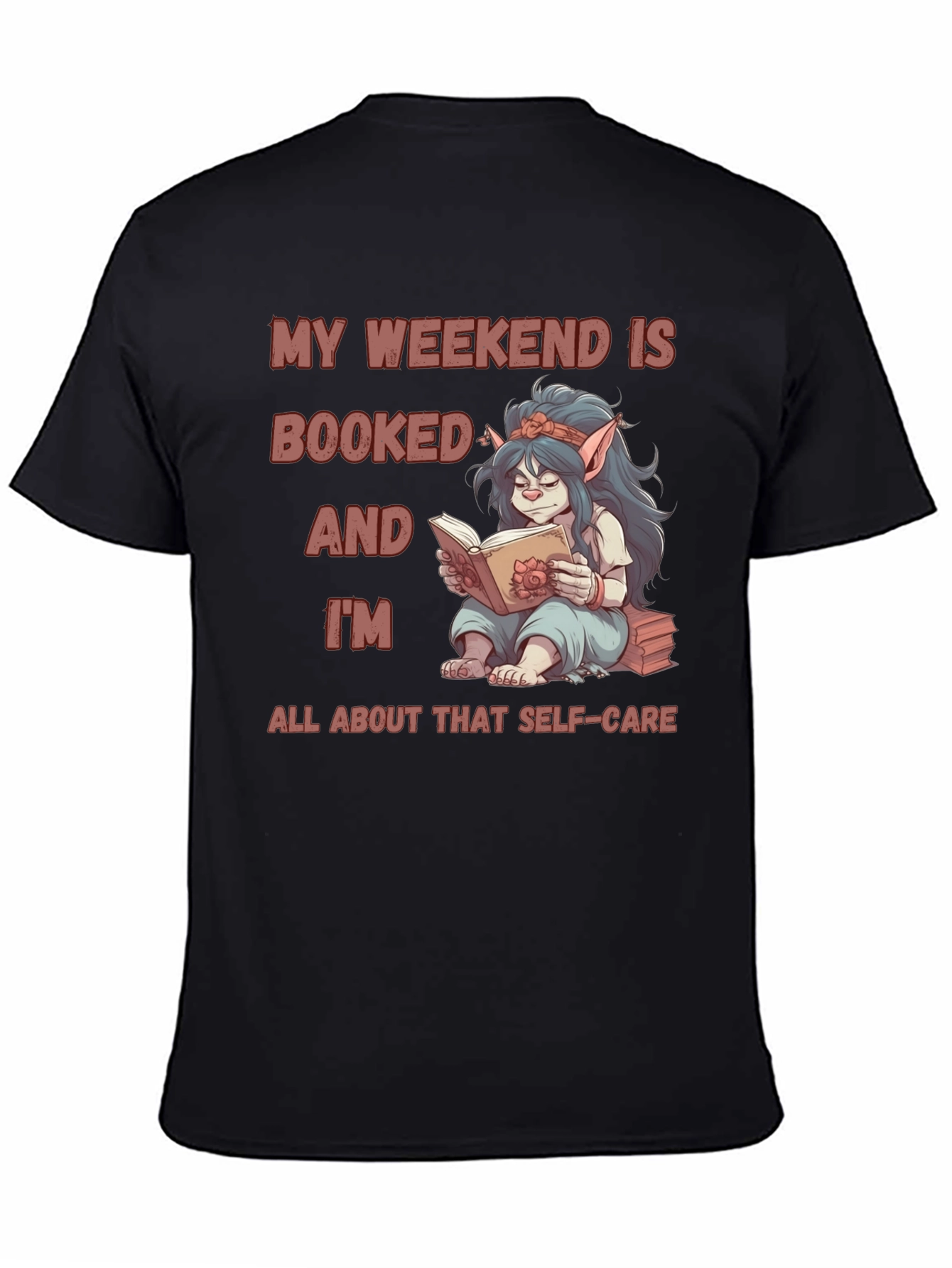 Booked Weekend Self-Care T-Shirt