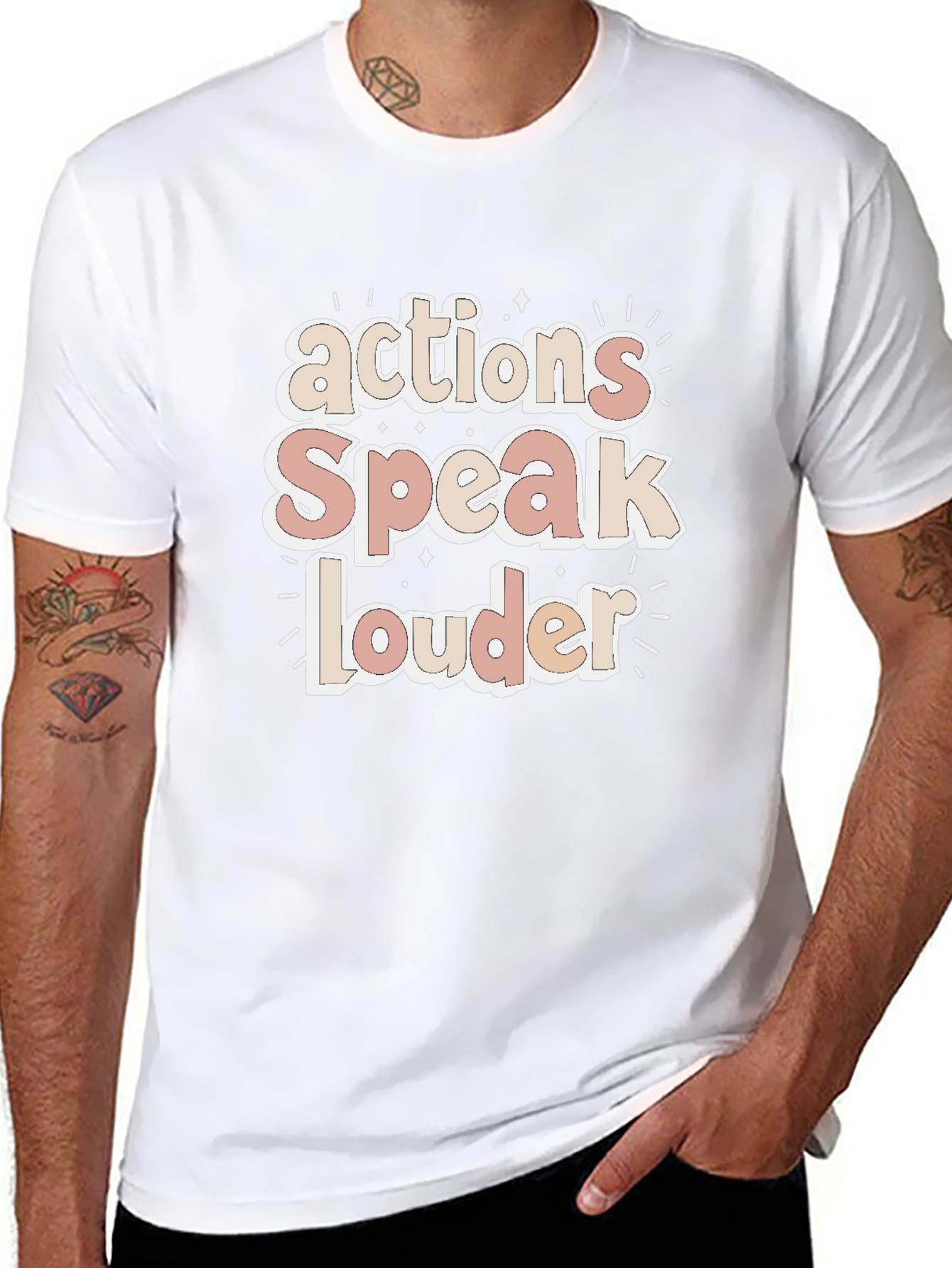 Actions Speak Louder T-Shirt