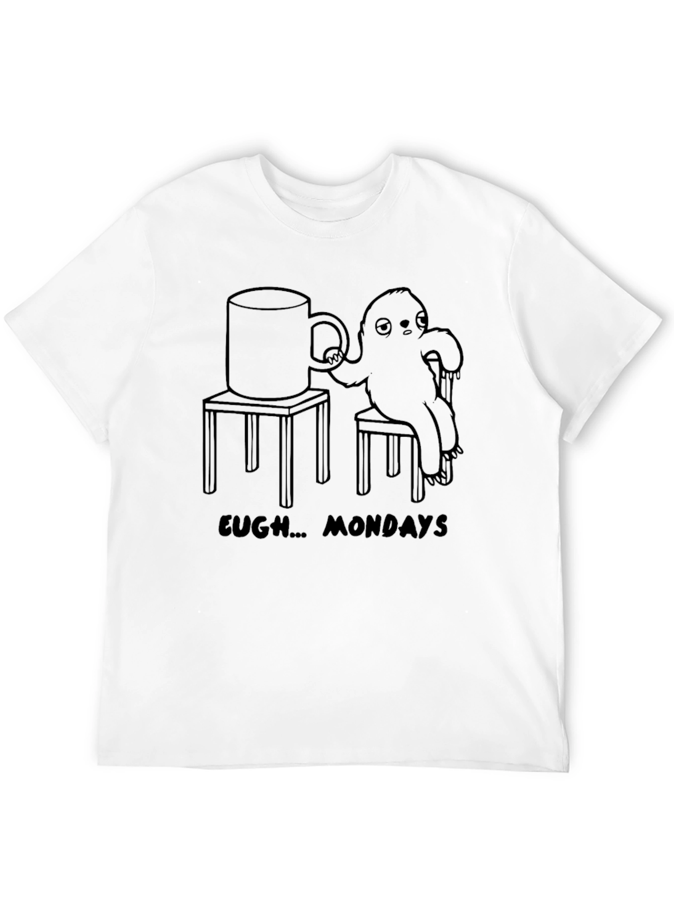 Eugh Mondays T-Shirt Sloth Graphic Tee