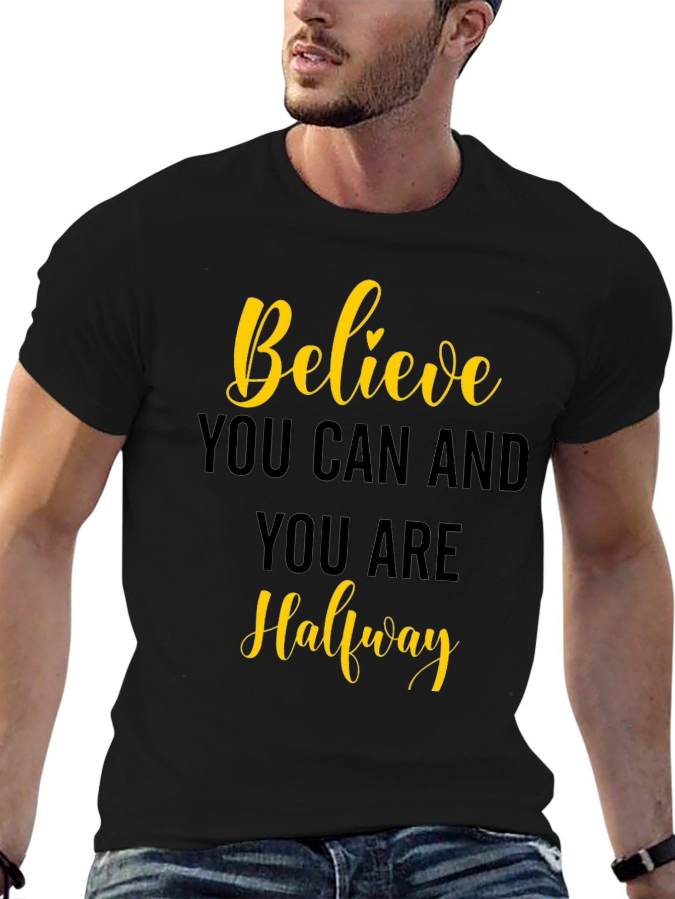 Believe T-Shirt - Inspirational Quote Tee