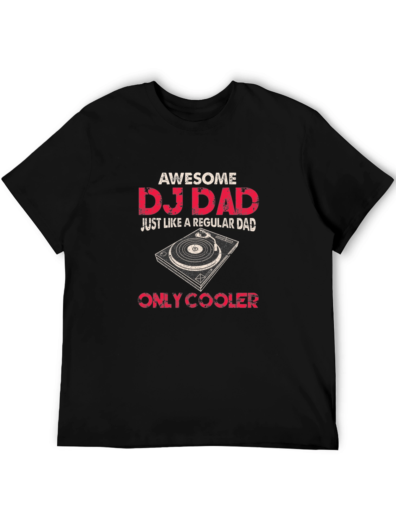 Awesome DJ Dad T-Shirt