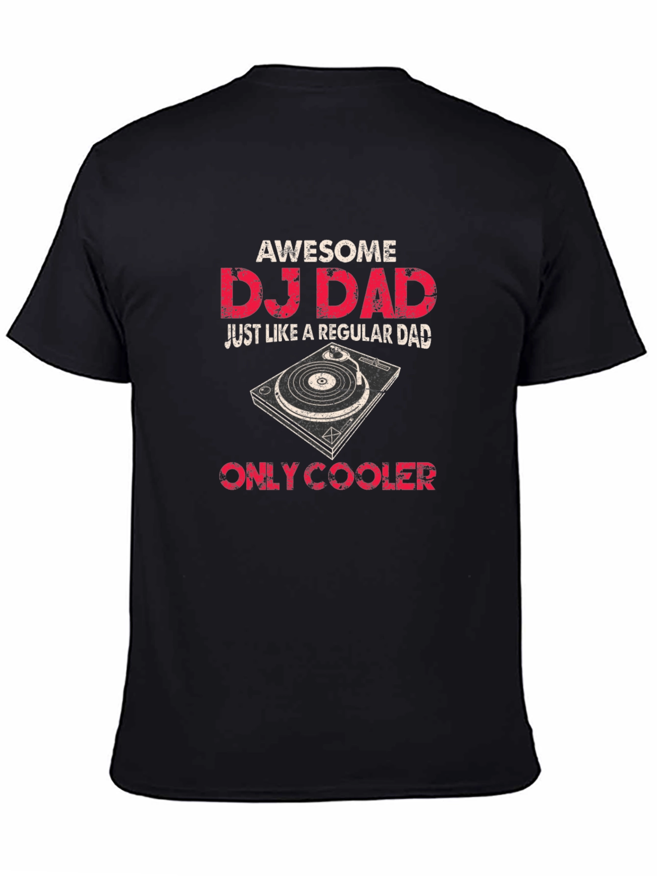 Awesome DJ Dad T-Shirt