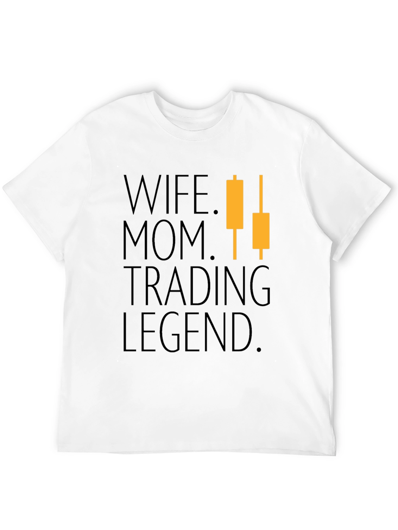 Wife Mom Trading Legend Graphic T-Shirt