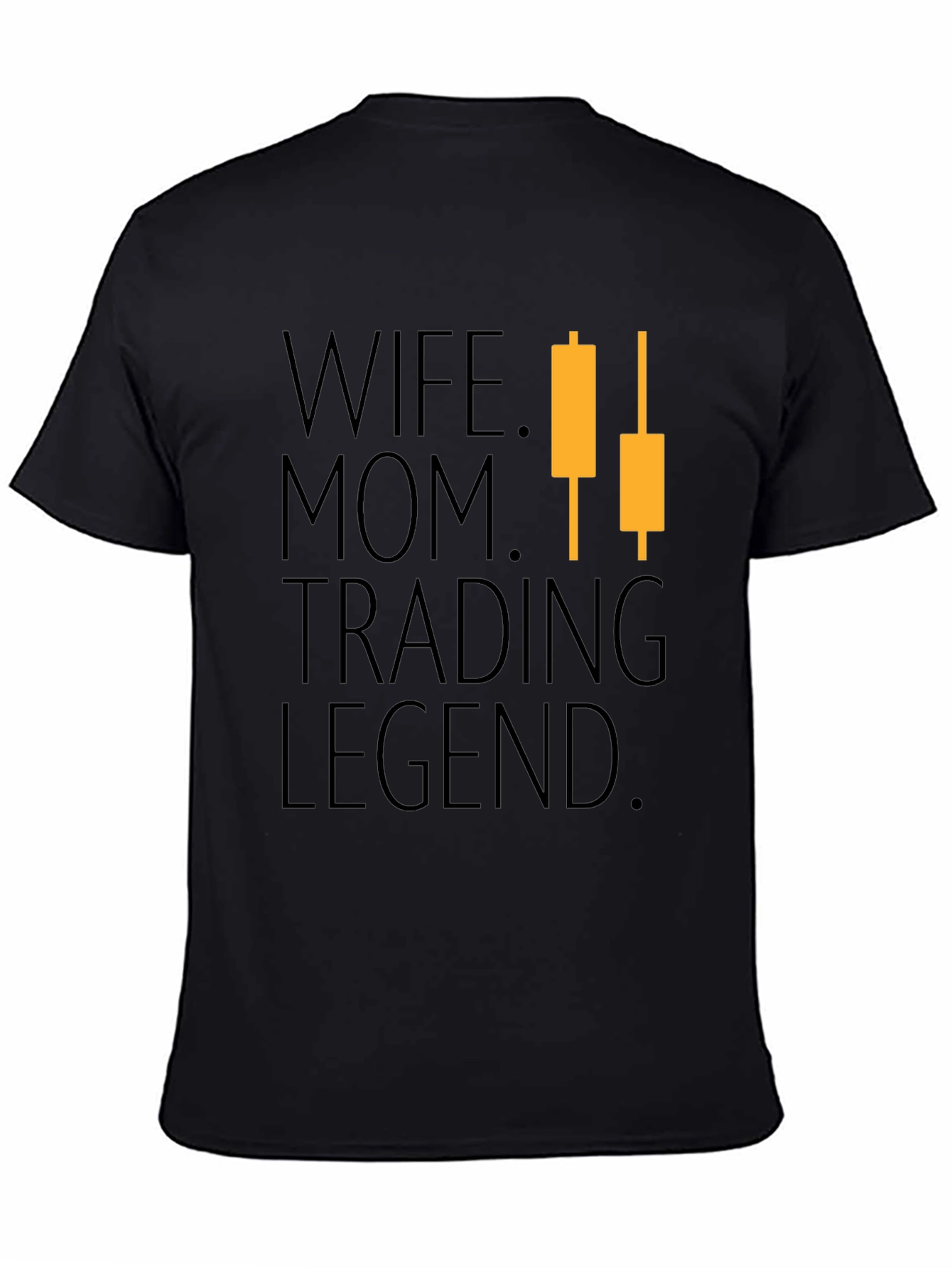 Wife Mom Trading Legend Graphic T-Shirt