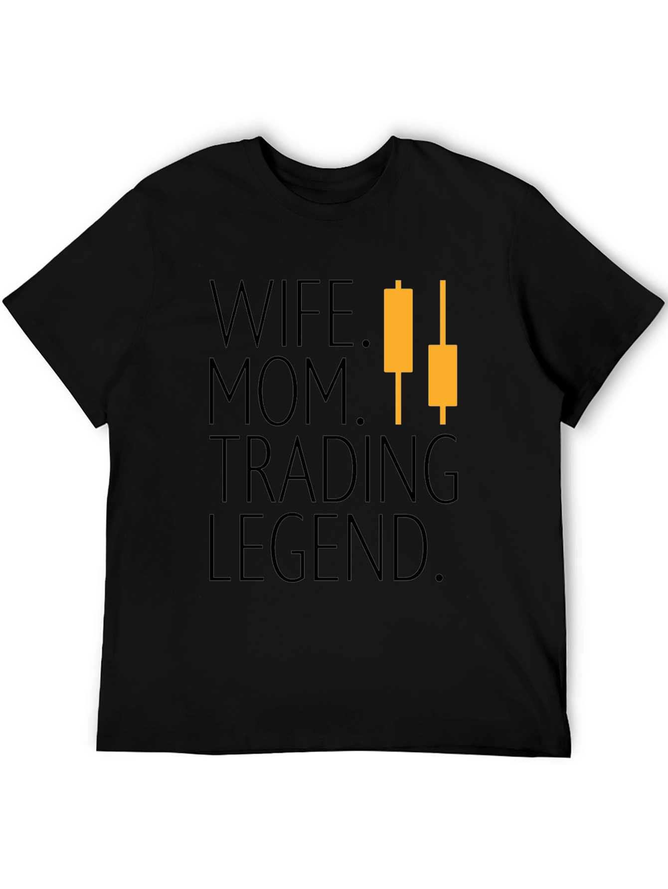 Wife Mom Trading Legend Graphic T-Shirt