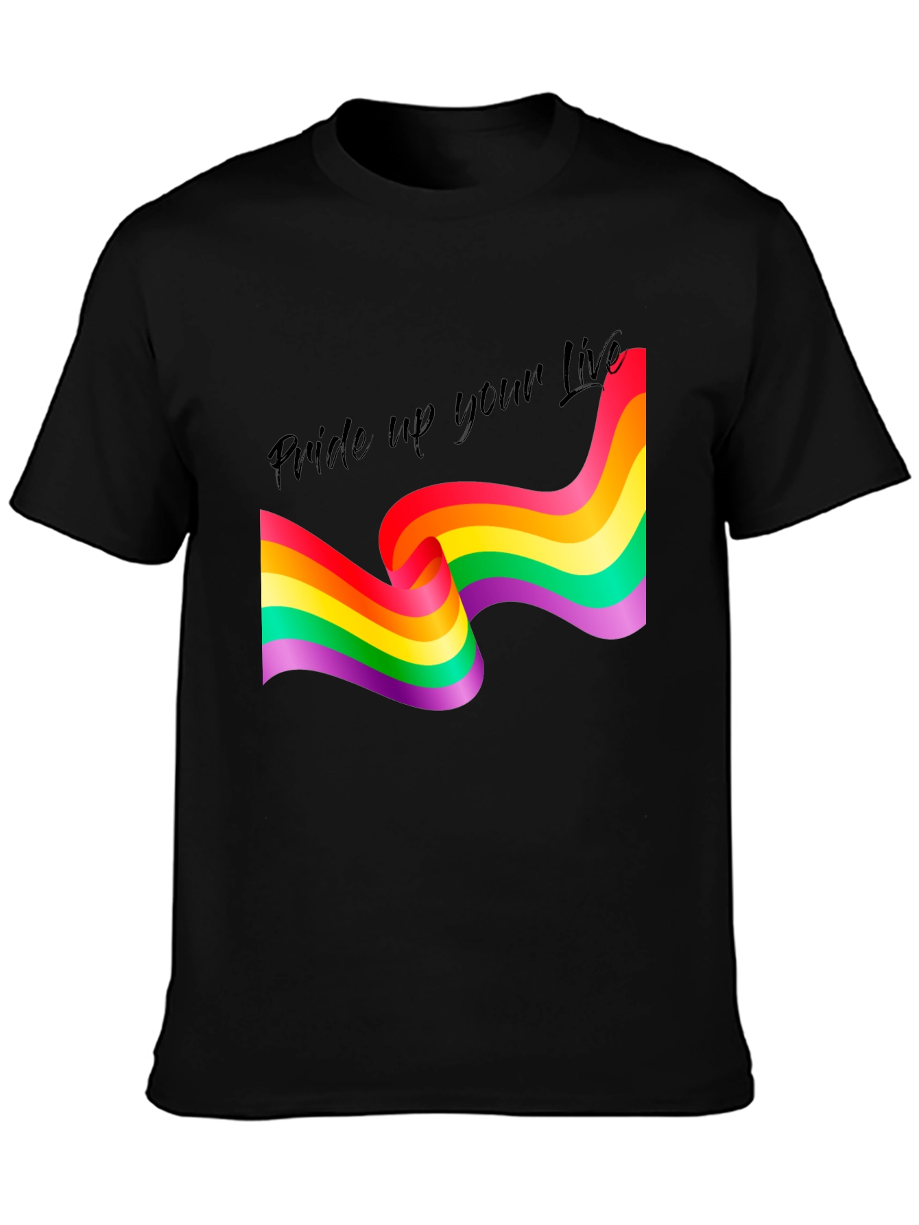 Pride Up Your Life T-Shirt
