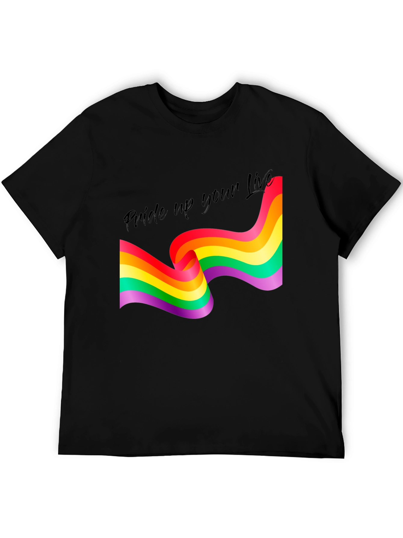 Pride Up Your Life T-Shirt