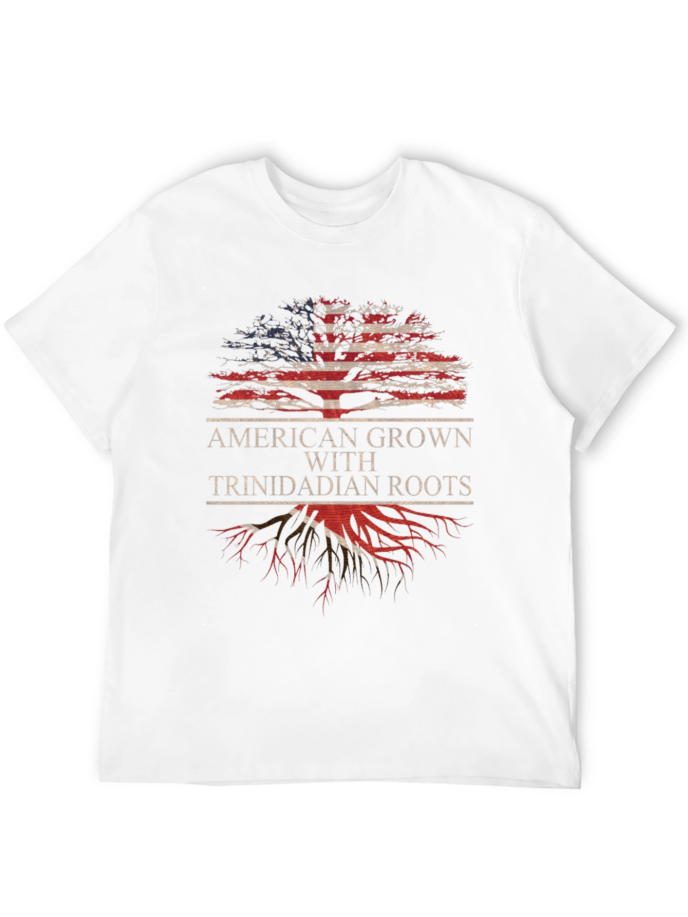 American Grown with Trinidadian Roots T-Shirt