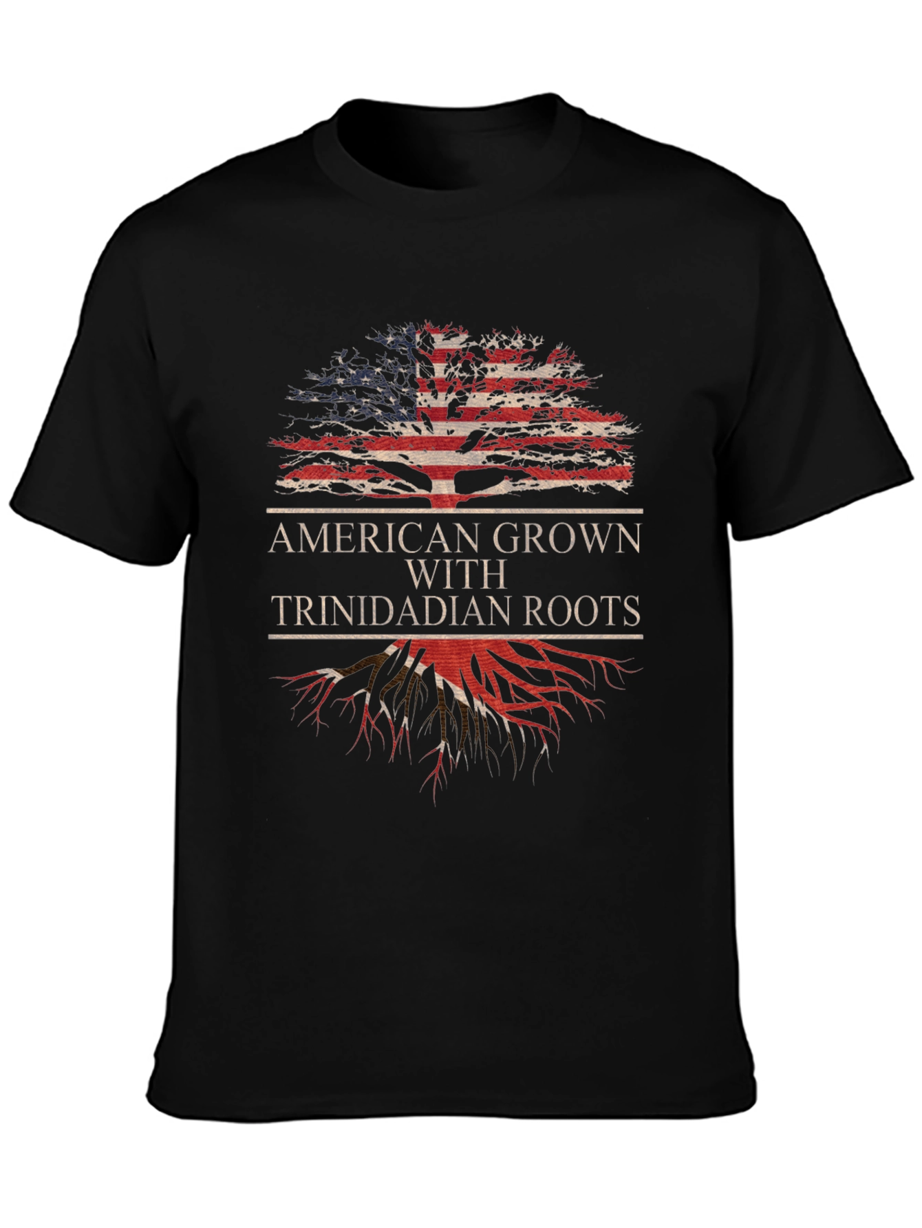 American Grown with Trinidadian Roots T-Shirt