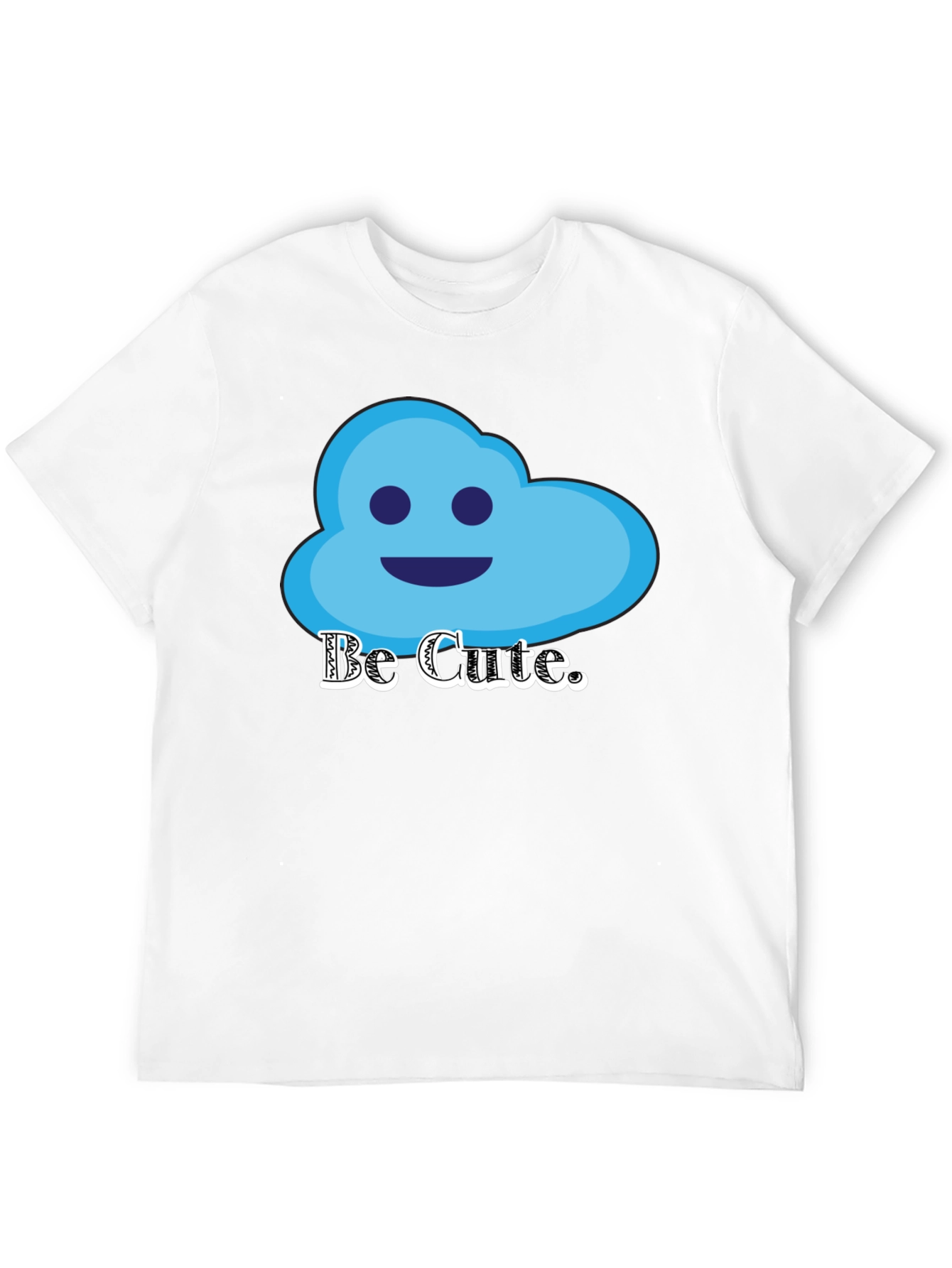 Be Cute Graphic T-Shirt - Cloud Design