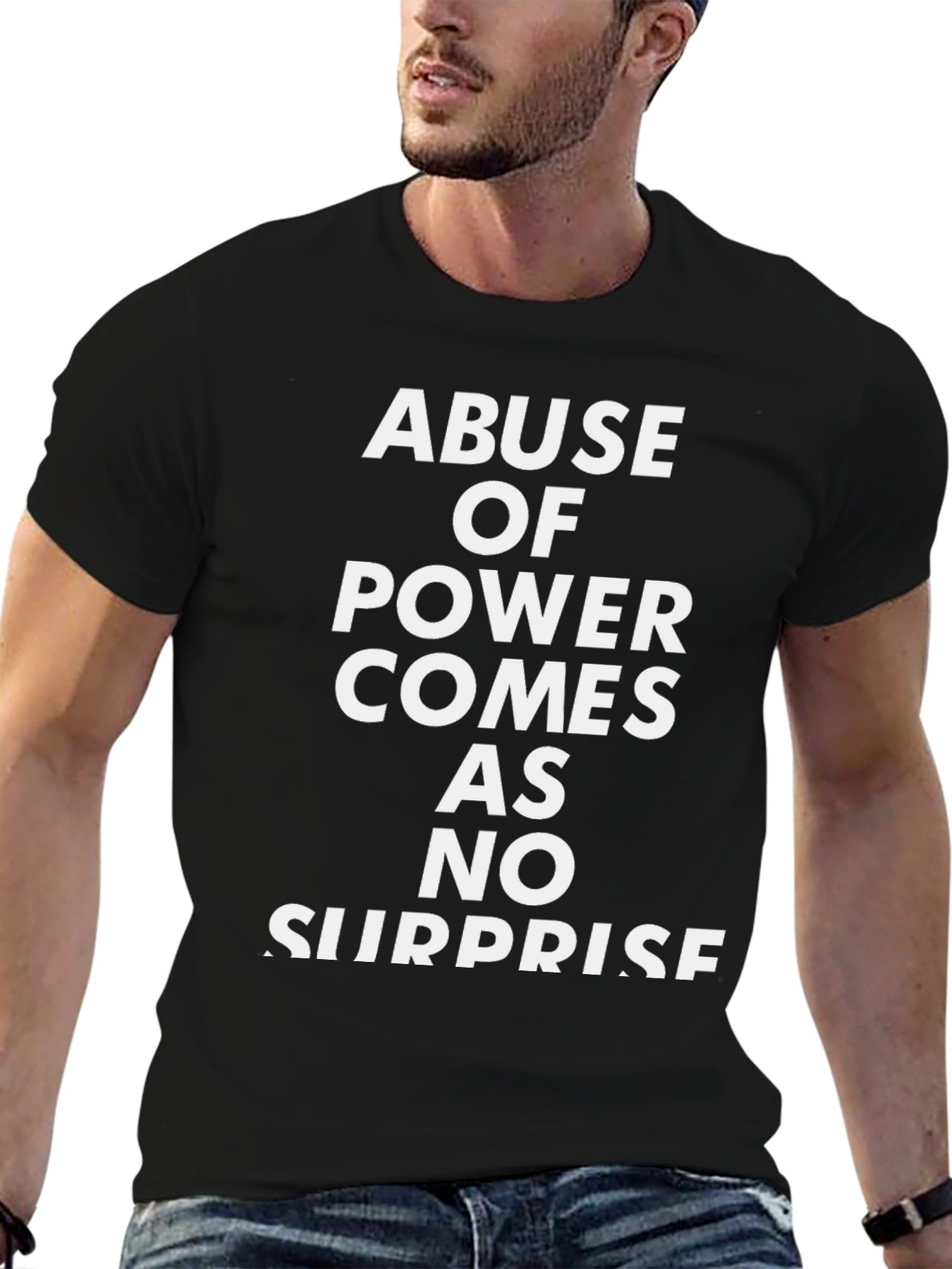 Abuse of Power T-Shirt - Bold Statement Tee